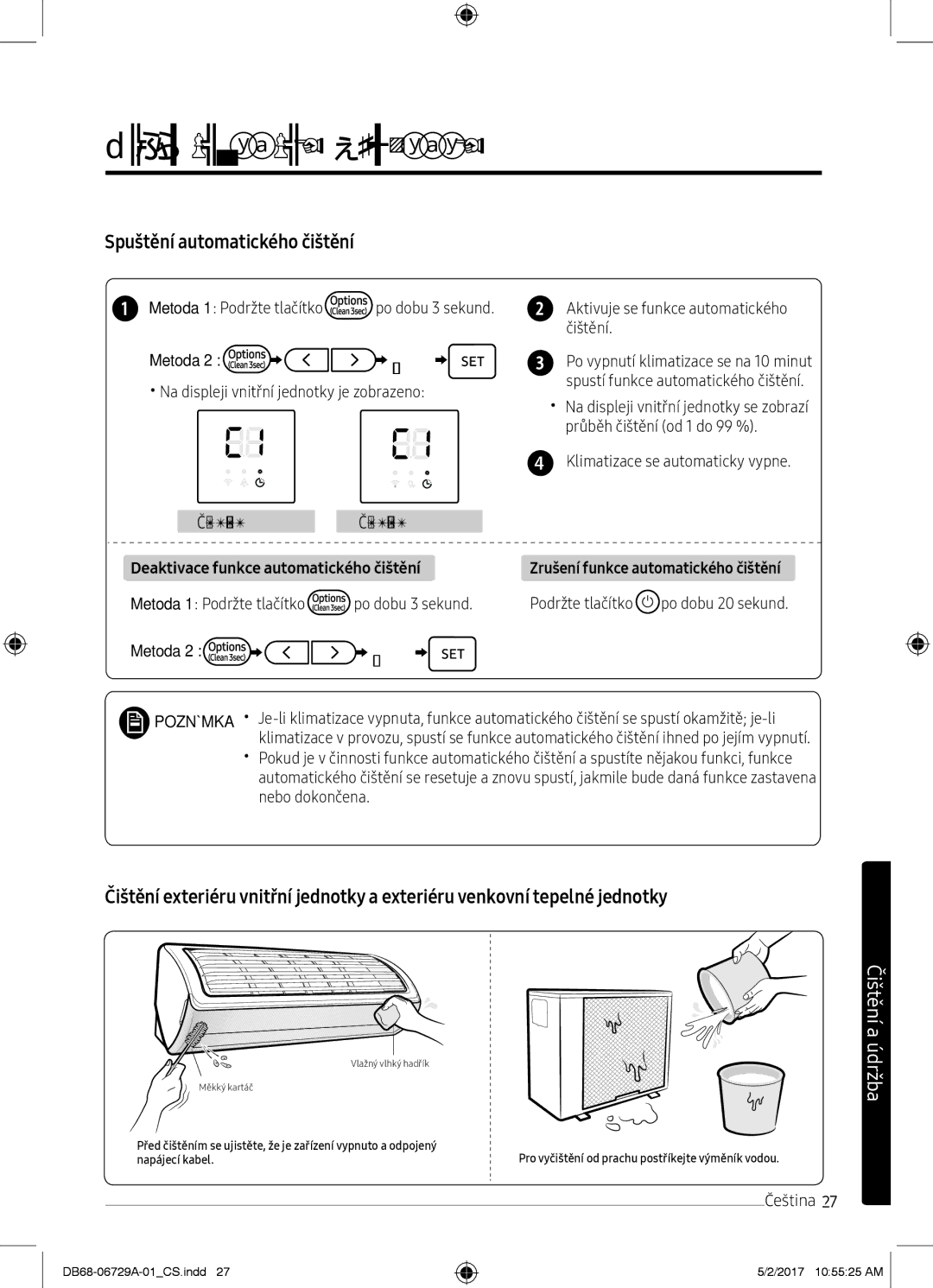 Samsung AR09MSPXAWKXEU, AR12MSPXASINEU, AR09MSPXASINEU, AR12MSPXBWKXEU, AR09MSPXBWKXEU manual Spuštění automatického čištění 