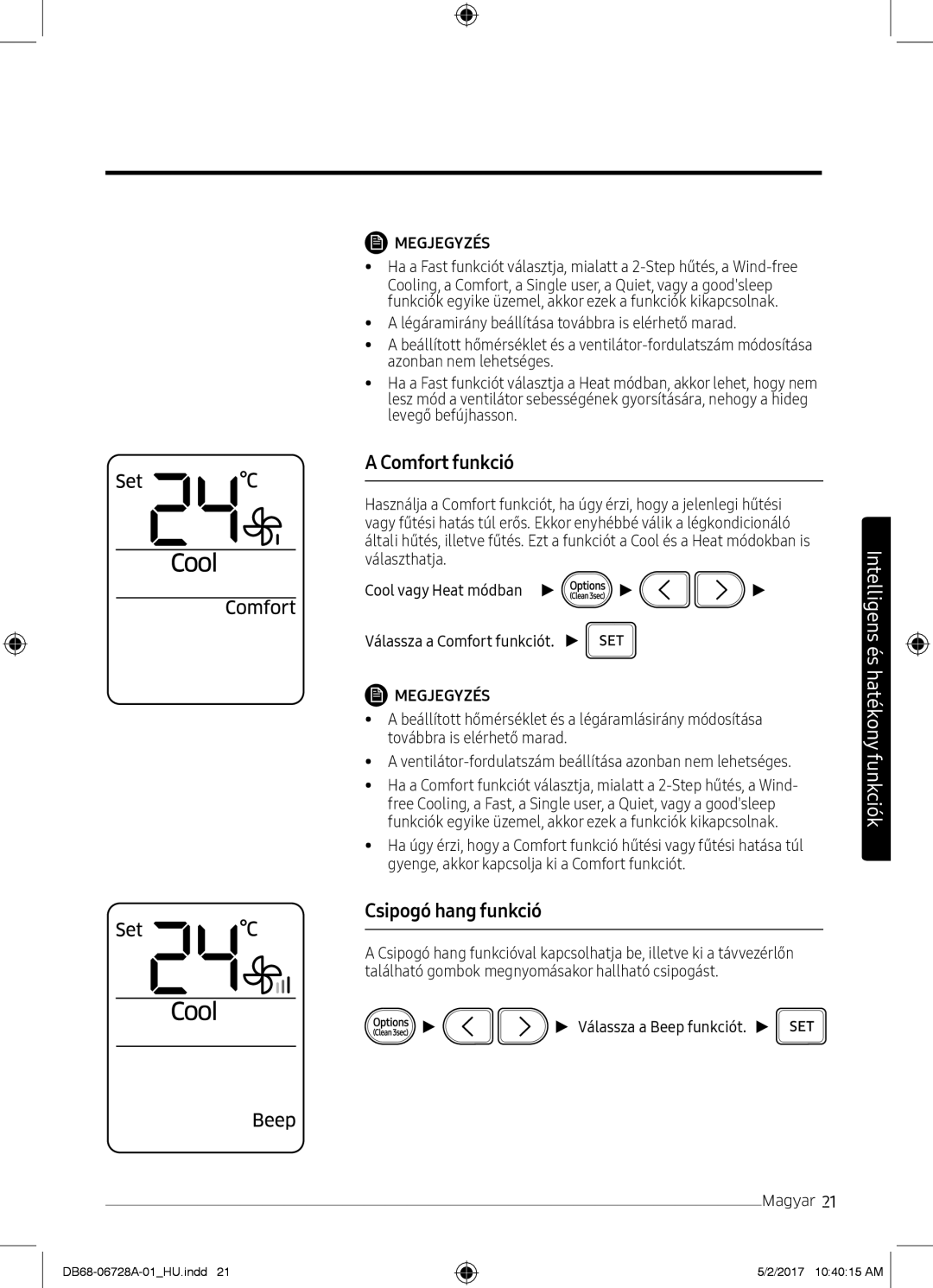 Samsung AR09MSPXBWKXEU, AR12MSPXASINEU, AR09MSPXASINEU manual Comfort funkció, Csipogó hang funkció, Válassza a Beep funkciót 