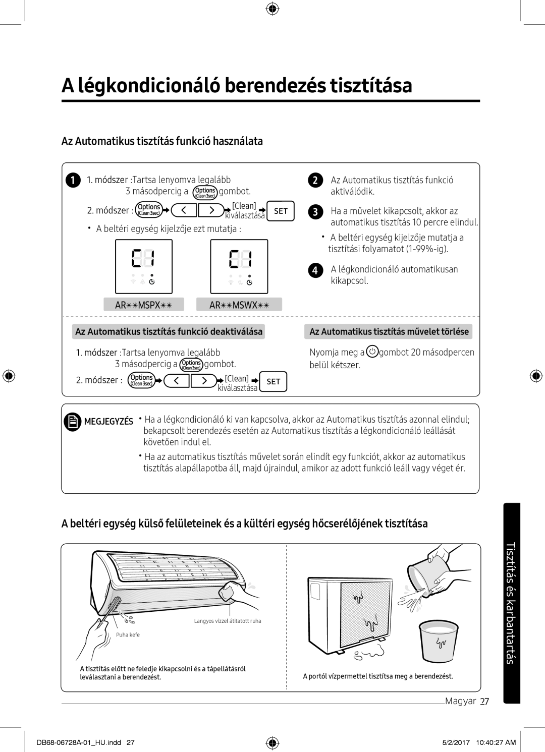 Samsung AR09MSPXAWKXEU manual A légkondicionáló berendezés tisztítása, Az Automatikus tisztítás funkció használata 