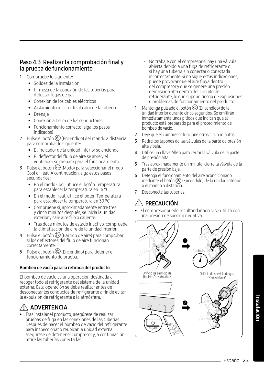 Samsung AR09MSPXBWKNEU, AR12MSPXBWKXEU, AR09MSPXBWKXEU, AR12MSPXBWKNEU manual Bombeo de vacío para la retirada del producto 