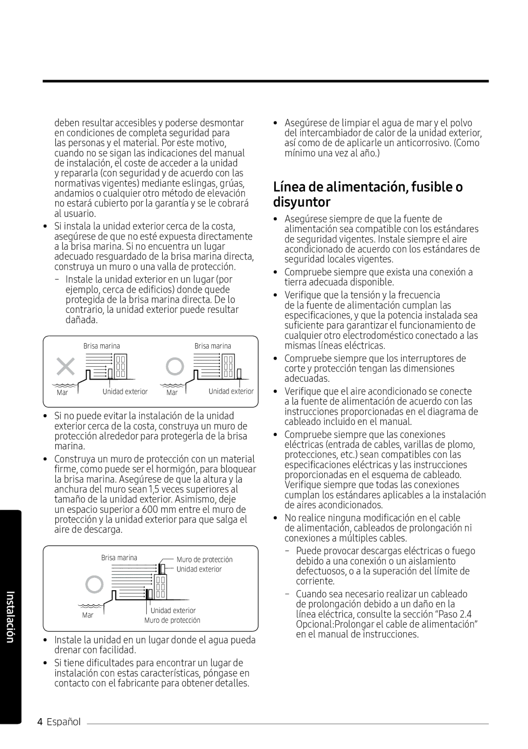 Samsung AR07MSPXBWKNEU, AR12MSPXBWKXEU, AR09MSPXBWKXEU, AR12MSPXBWKNEU manual Línea de alimentación, fusible o disyuntor 