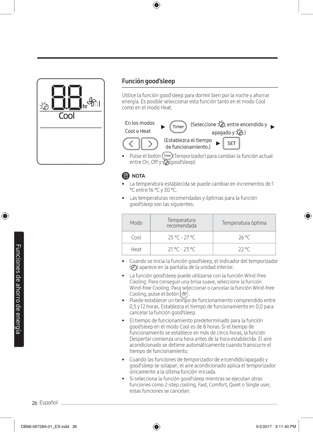 Samsung AR12MSPXBWKNEU, AR12MSPXBWKXEU, AR09MSPXBWKXEU, AR09MSPXBWKNEU manual Función good’sleep, Cool o Heat Apagado y 