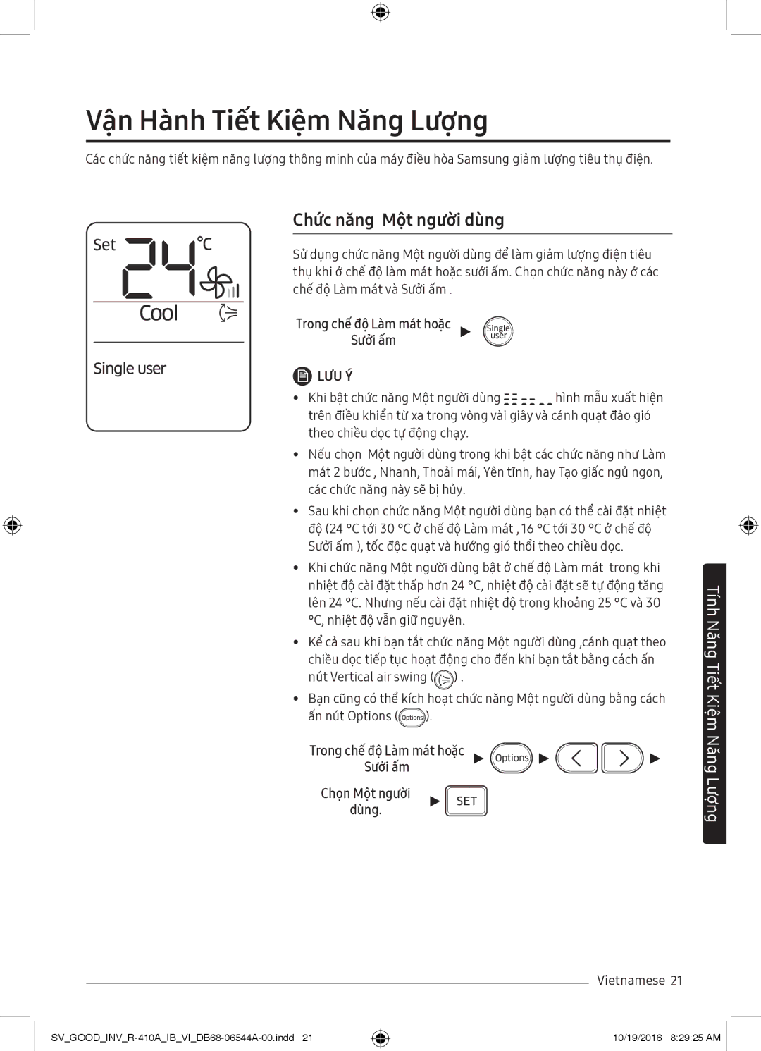 Samsung AR12MVFSCURNSV manual Vận Hành Tiết Kiệm Năng Lượng, Chức năng Một người dùng, Khi bật chức năng Một người dùng 