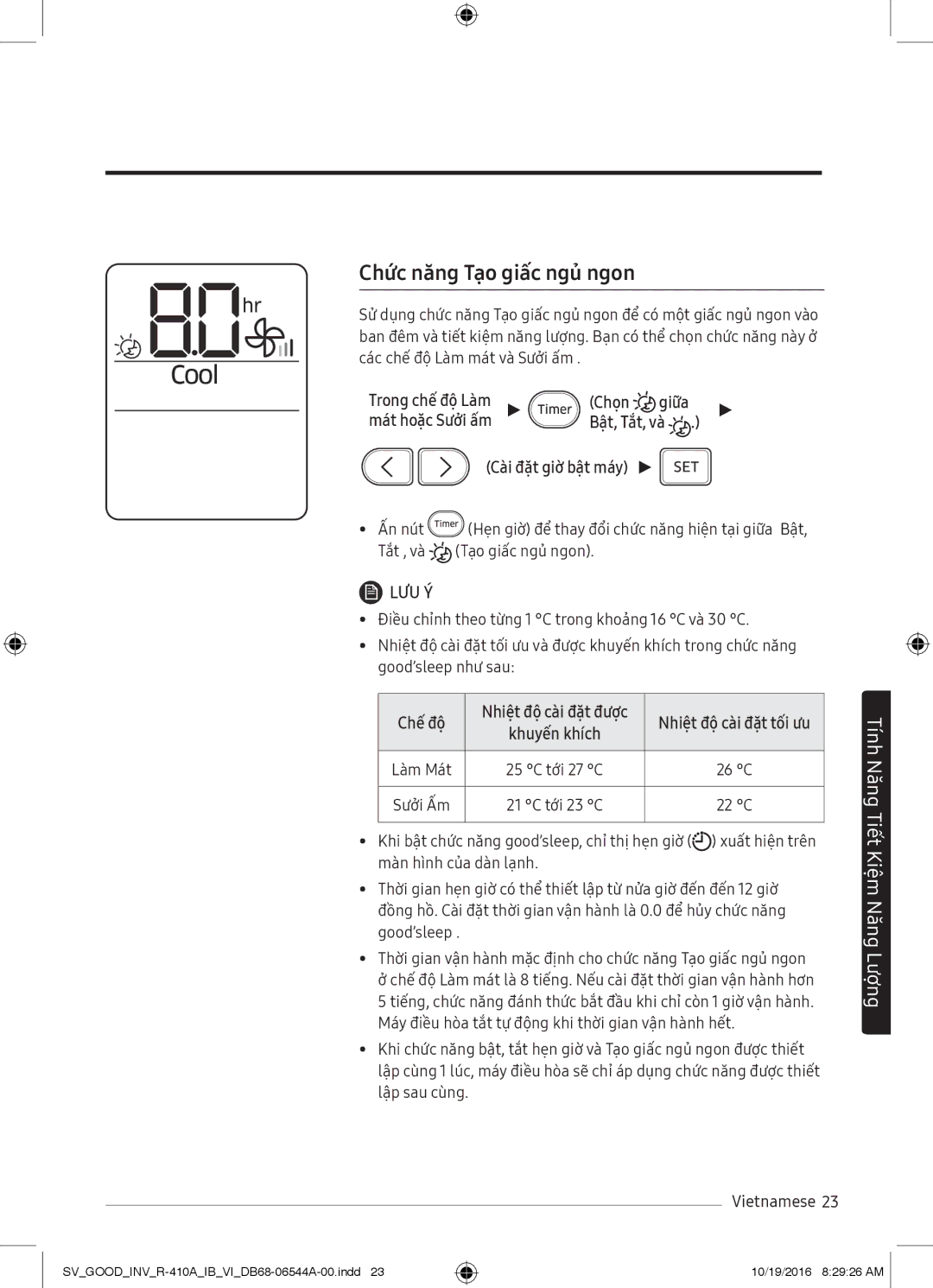 Samsung AR09MSFNJWKNSV, AR12MVFSCURNSV manual Chức năng Tạo giấc ngủ ngon, Chọn giữa, Bật, Tắt, và Cài đặt giờ bật máy 