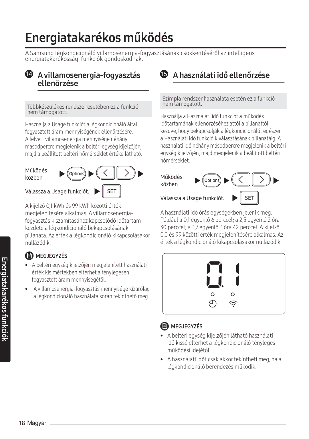 Samsung AR12NXWSAURNEU, AR09NXWSAURNEU, AR07NXWSAURNEU manual Energiatakarékos működés, Működés Közben 