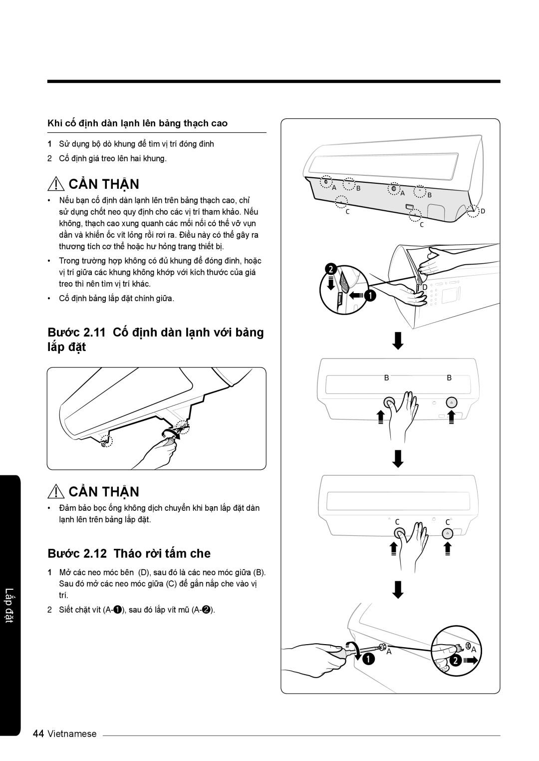 Samsung AR10KVSDNWKNSV, AR13KVSDNWKNSV manual Bước 2.11 Cố định dàn lạnh với bảng lắp đặt, Bước 2.12 Tháo rời tấm che 