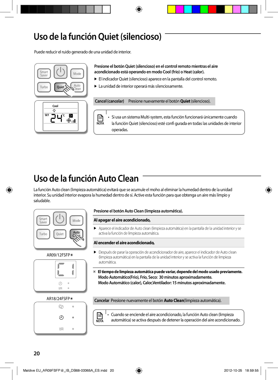 Samsung AR18FSFPDGMNEU Uso de la función Quiet silencioso, Uso de la función Auto Clean, Al encender el aire acondicionado 