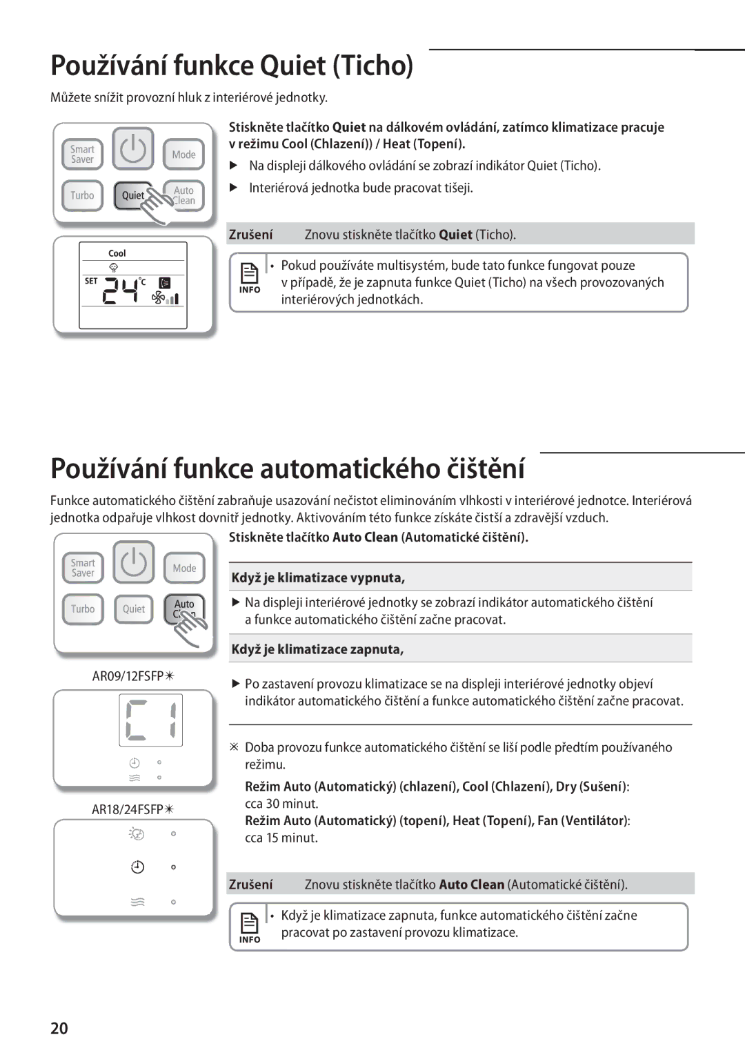 Samsung AR18FSFPDGMNEU Používání funkce Quiet Ticho, Používání funkce automatického čištění, Když je klimatizace zapnuta 