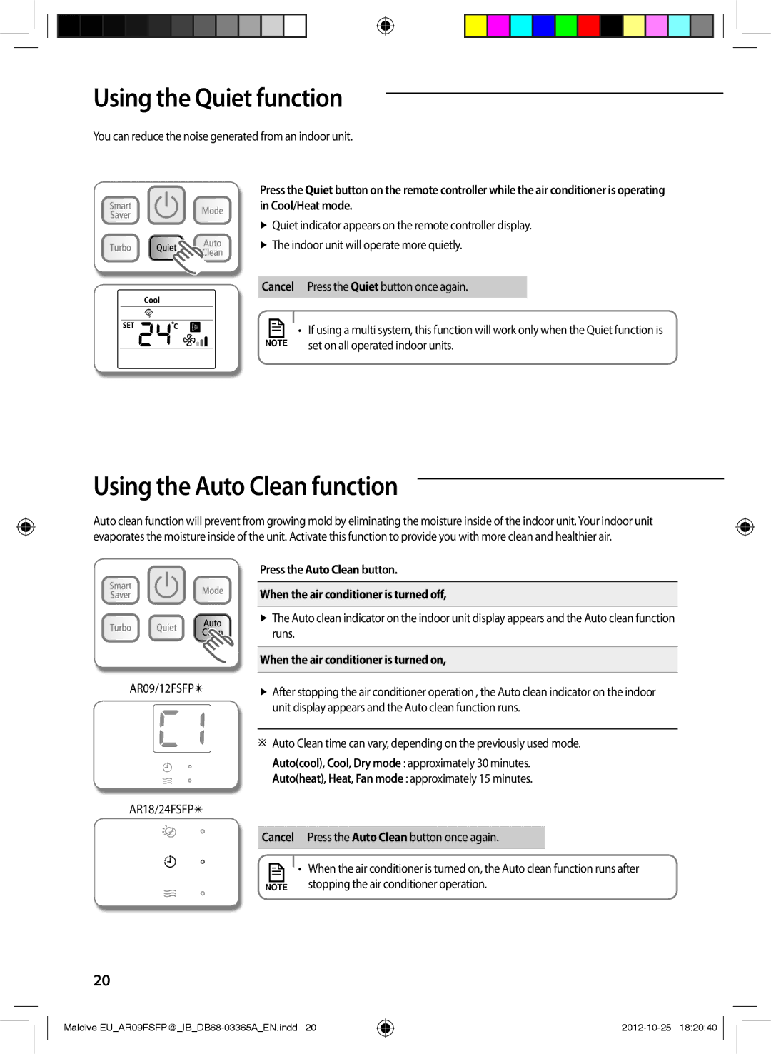 Samsung AR12FSFPESNNEU Using the Quiet function, Using the Auto Clean function, When the air conditioner is turned on 