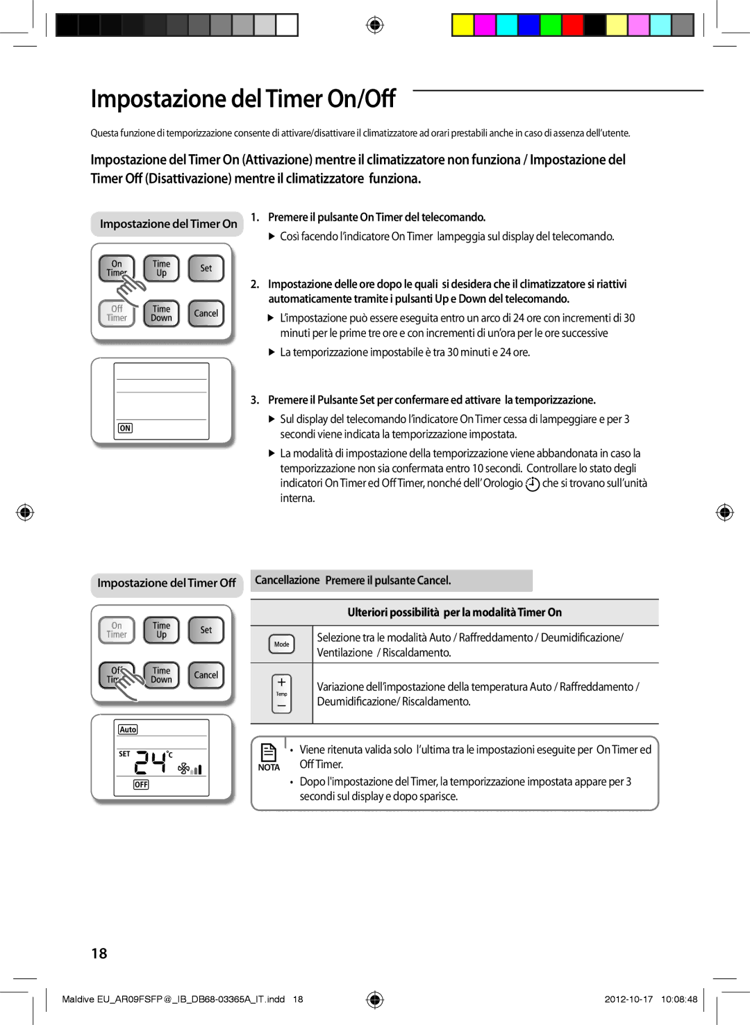 Samsung AR18FSFPDGMNEU, AR24FSFPDGMNEU manual Impostazione del Timer On/Off, Cancellazione Premere il pulsante Cancel 