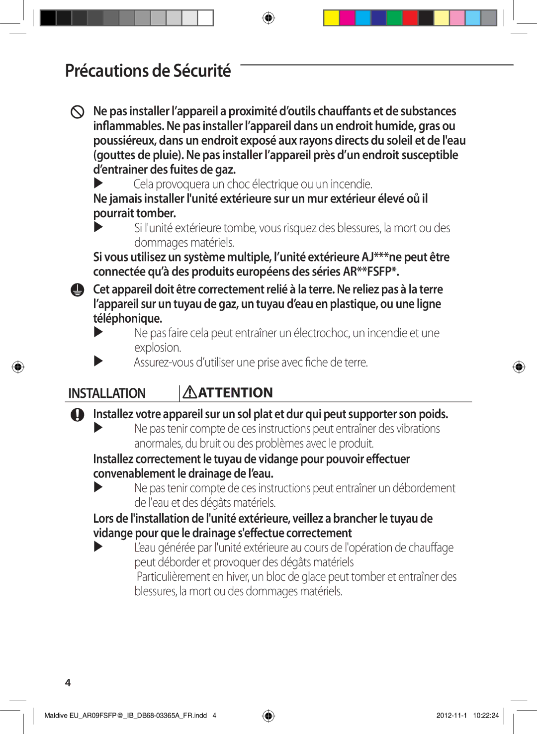 Samsung AR18FSFPDGMNEU, AR24FSFPDGMNEU manual Installation,  Cela provoquera un choc électrique ou un incendie 