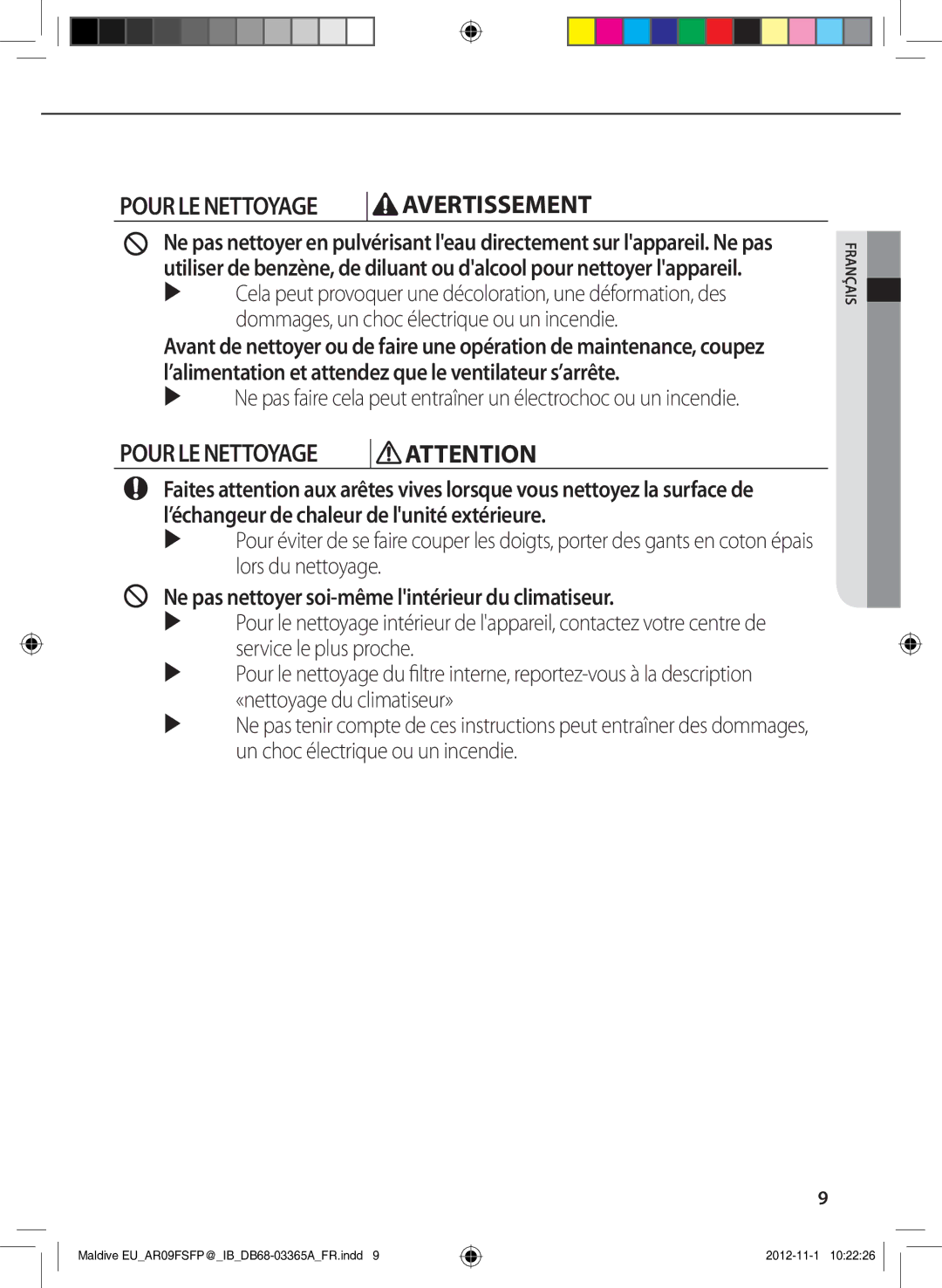 Samsung AR24FSFPDGMNEU, AR18FSFPDGMNEU manual Ne pas nettoyer soi-même lintérieur du climatiseur 