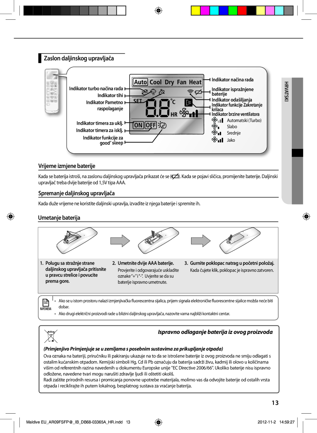 Samsung AR24FSFPDGMNEU manual Zaslon daljinskog upravljača, Vrijeme izmjene baterije, Spremanje daljinskog upravljača 