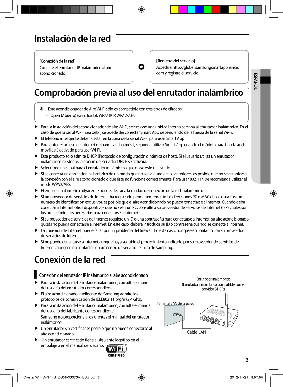 Samsung AR18FSSEDWUNEU, AR18FSSEDWUXEU, AR09FSSEDWUXEU, AR12FSSEDWUXEU manual Instalación de la red, Conexión de la red 