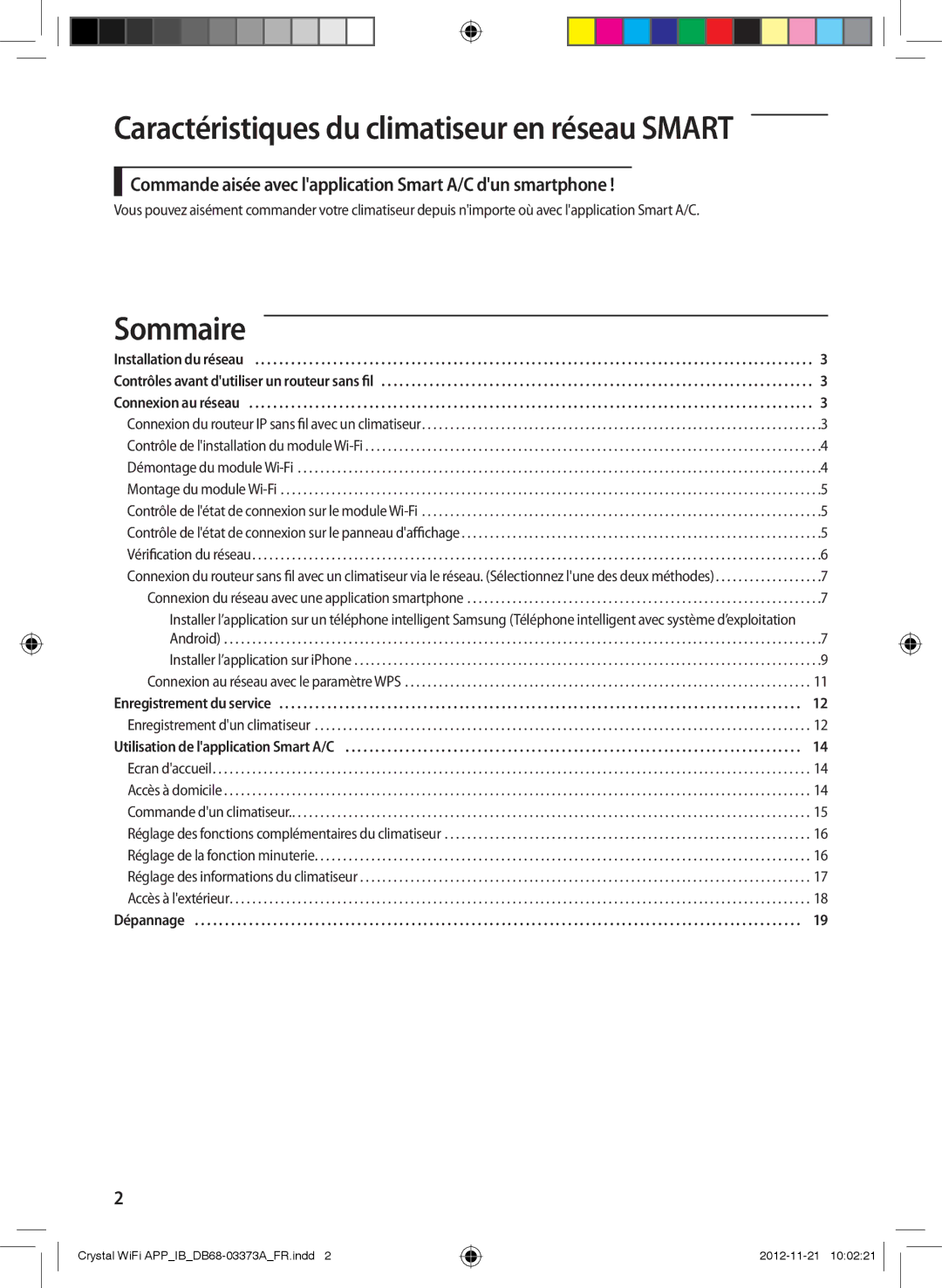 Samsung AR12FSSEDWUXEU, AR18FSSEDWUXEU, AR09FSSEDWUXEU manual Caractéristiques du climatiseur en réseau Smart, Sommaire 