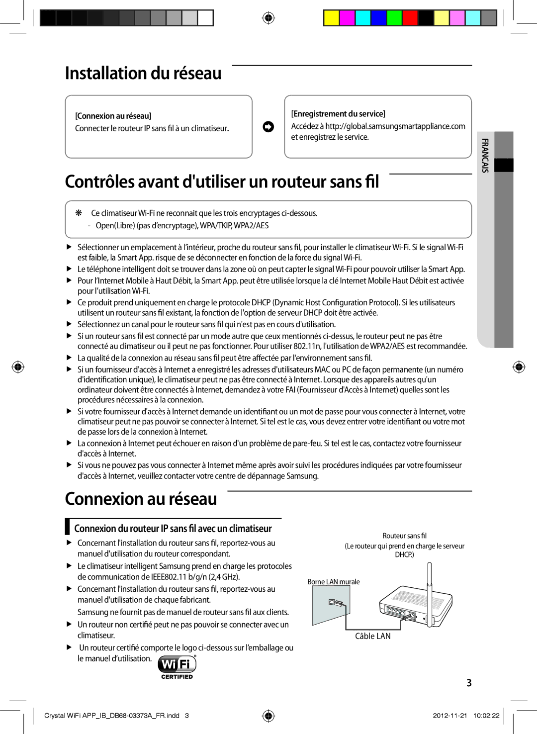 Samsung AR18FSSEDWUNEU manual Installation du réseau, Contrôles avant dutiliser un routeur sans fil, Connexion au réseau 