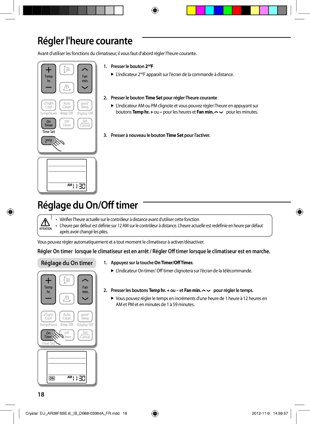 Samsung AR18FSSEDWUXEU, AR09FSSKABEXEU, AR09FSSEDWUXEU, AR12FSSEDWUXEU manual Régler lheure courante, Réglage du On/Off timer 