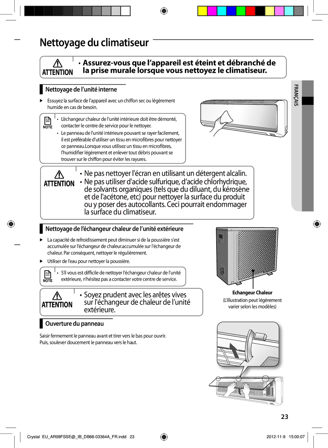 Samsung AR18FSSEDWUNEU manual Nettoyage du climatiseur, Assurez-vous que l’appareil est éteint et débranché de, Extérieure 