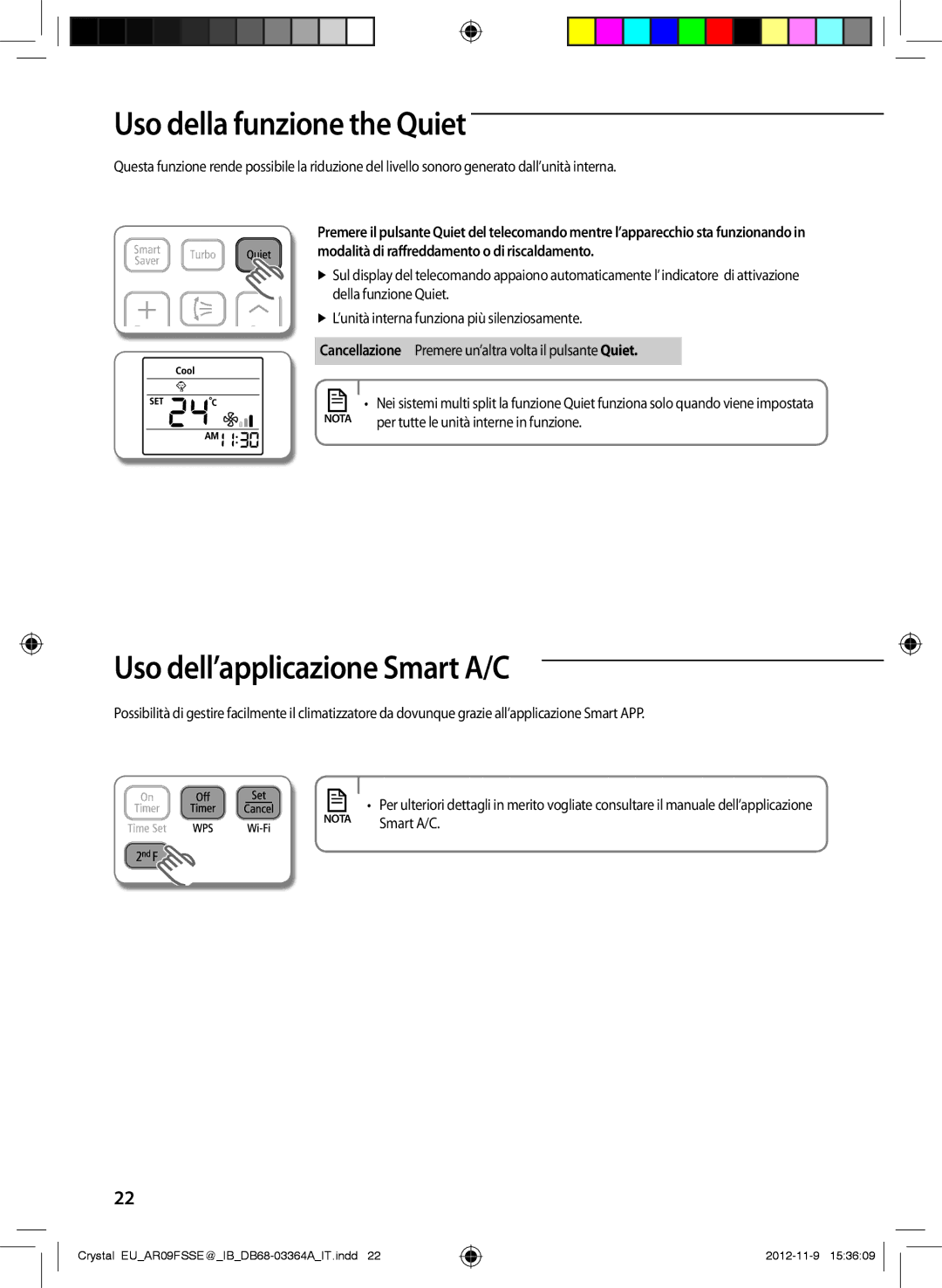 Samsung AR18FSSEDWUXEU, AR09FSSKABEXEU, AR09FSSEDWUXEU manual Uso della funzione the Quiet, Uso dell’applicazione Smart A/C 