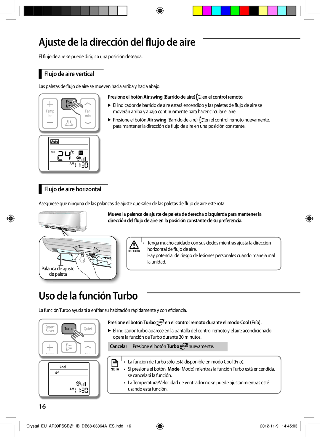 Samsung AR18FSSEDWUNEU manual Ajuste de la dirección del flujo de aire, Uso de la función Turbo, Flujo de aire vertical 