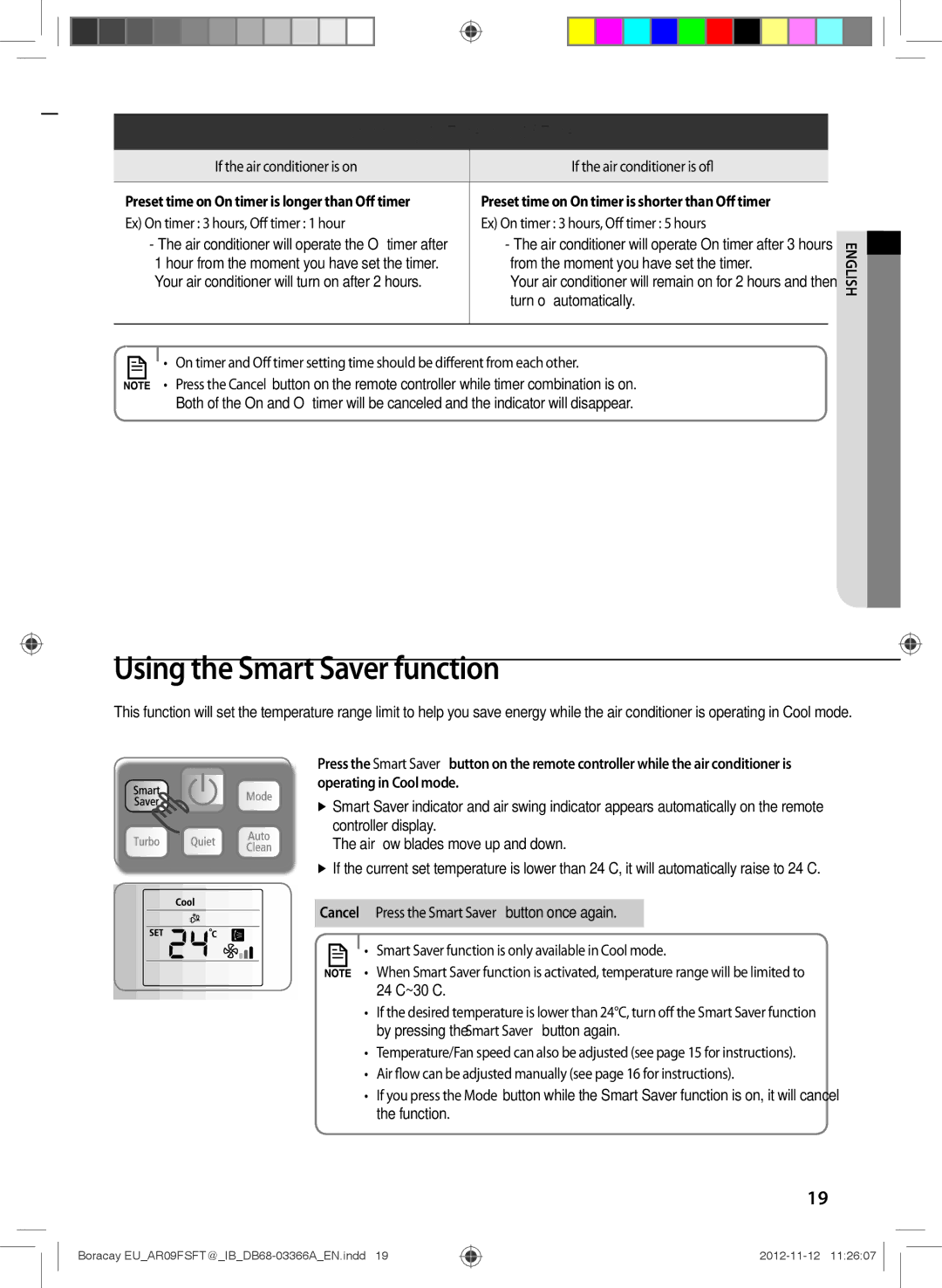 Samsung AR24FSFTJWQXEU manual Using the Smart Saver function, If the air conditioner is on If the air conditioner is off 