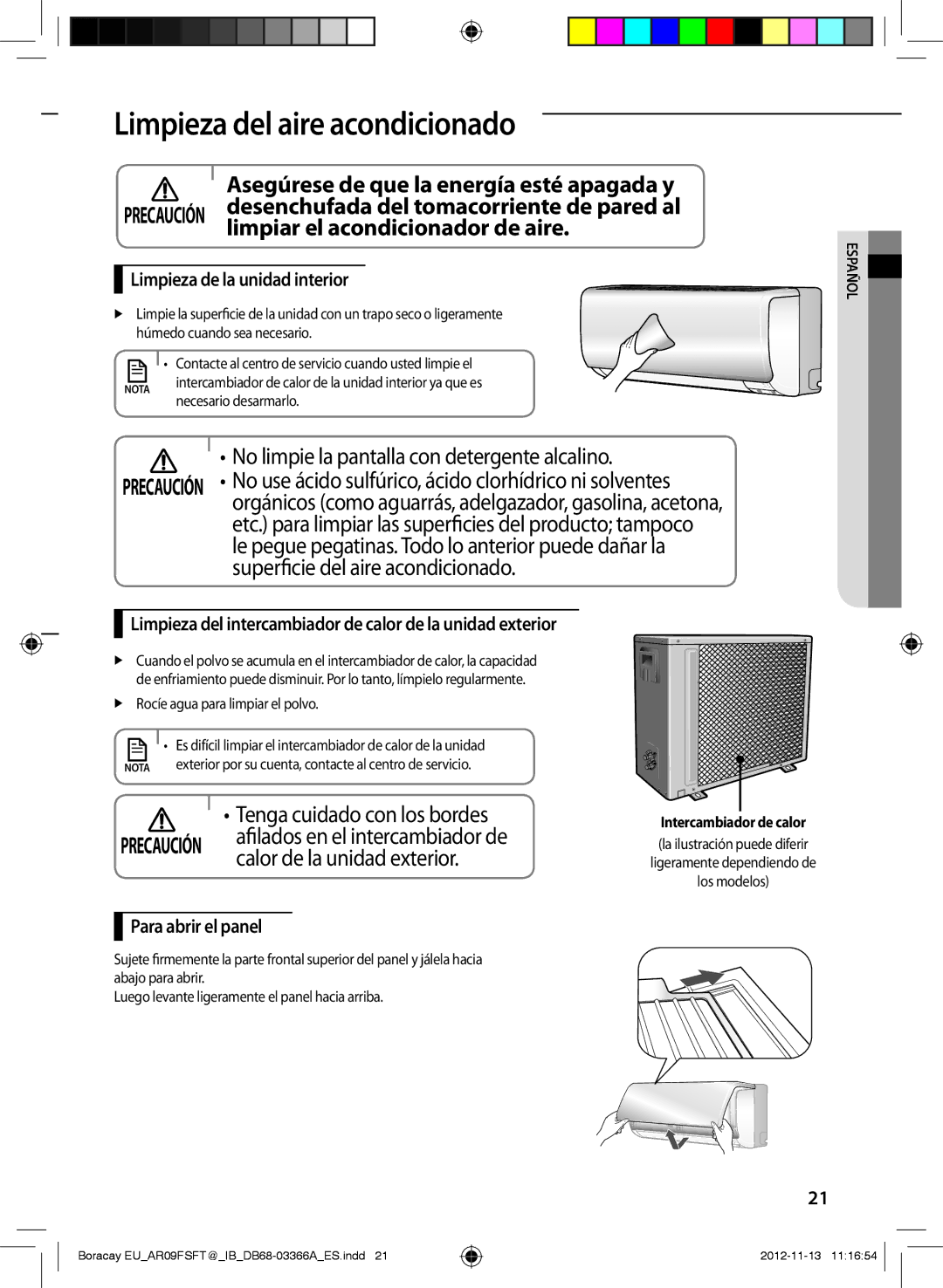 Samsung AR18FSFTJWQNEU Limpieza del aire acondicionado, Limpiar el acondicionador de aire, Calor de la unidad exterior 