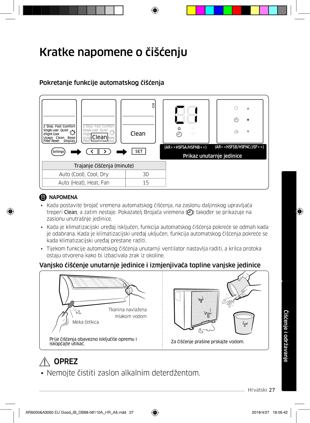 Samsung AR18HSFSAWKNEU, AR18HSFNBWKNEU, AR24HSFNBWKNEU Kratke napomene o čišćenju, Pokretanje funkcije automatskog čišćenja 