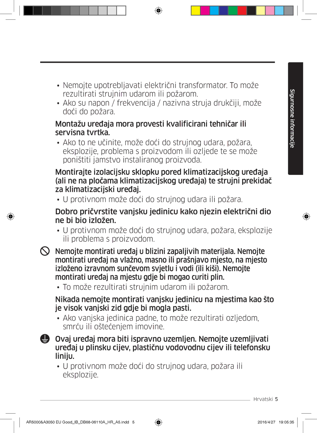 Samsung AR24HSFNBWKNEU, AR18HSFSAWKNEU, AR18HSFNBWKNEU, AR18HSFNCWKNEU manual Sigurnosne informacije 