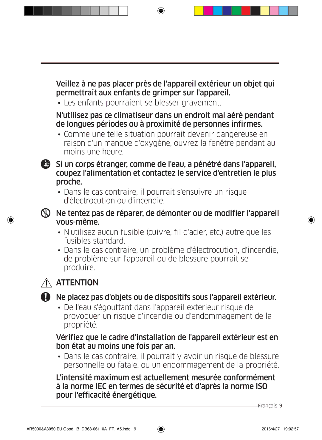 Samsung AR18HSFNBWKNEU, AR18HSFSBURNEU, AR18HSFSAWKNEU, AR24HSFSBURNEU, AR24HSFSAWKNEU manual Informations de sécurité 