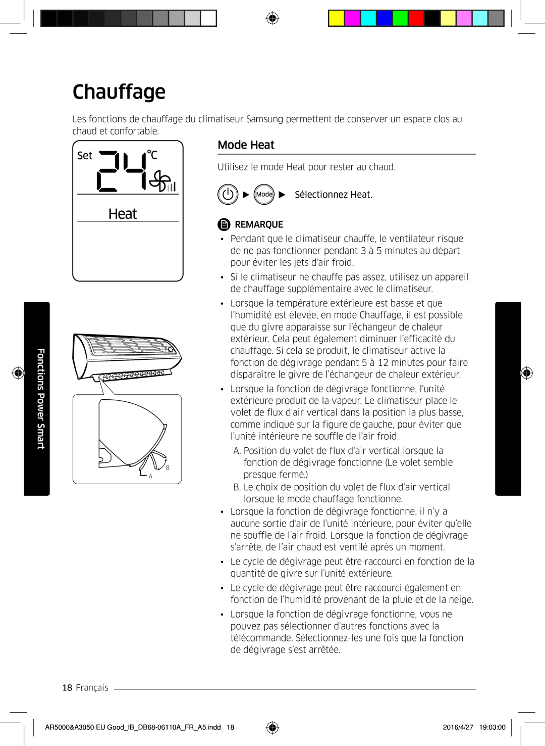 Samsung AR18HSFSAWKNEU, AR18HSFSBURNEU, AR24HSFSBURNEU, AR24HSFSAWKNEU, AR18HSFNBWKNEU, AR24HSFNBWKNEU Chauffage, Mode Heat 