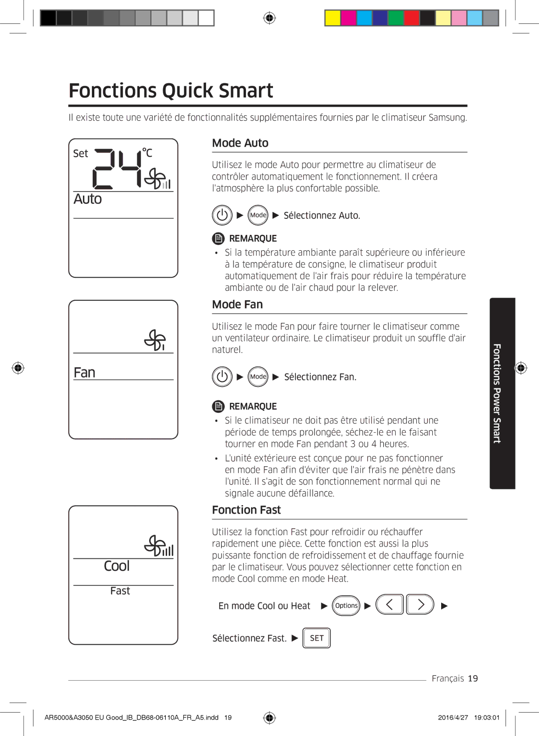 Samsung AR24HSFSBURNEU, AR18HSFSBURNEU, AR18HSFSAWKNEU manual Fonctions Quick Smart, Mode Auto, Mode Fan, Fonction Fast 