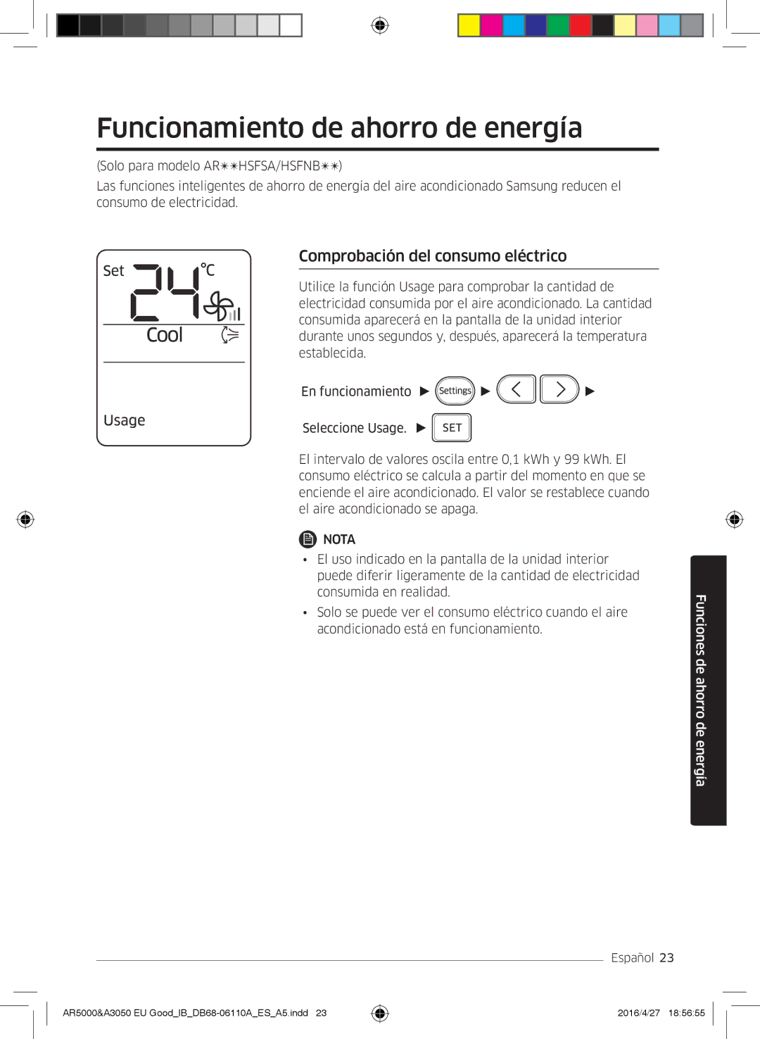 Samsung AR18HSFNBWKNEU, AR18HSFSBURNEU manual Funcionamiento de ahorro de energía, Comprobación del consumo eléctrico 