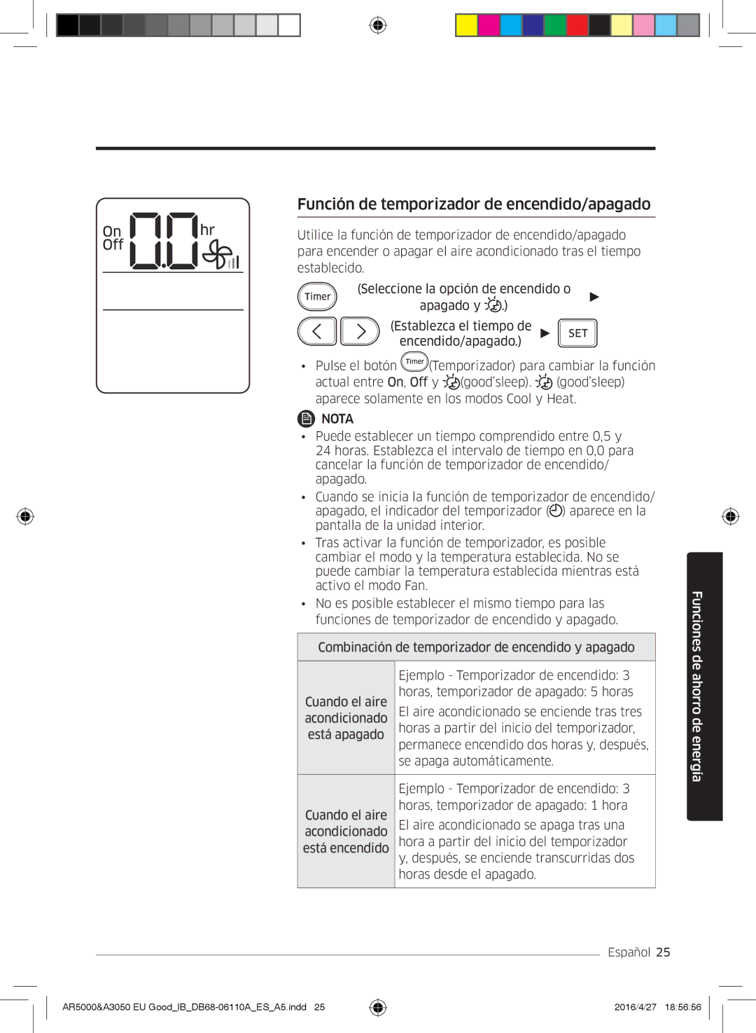 Samsung AR24JSFNCWKNEU, AR18HSFSBURNEU, AR18HSFSAWKNEU, AR24HSFSBURNEU manual Función de temporizador de encendido/apagado 