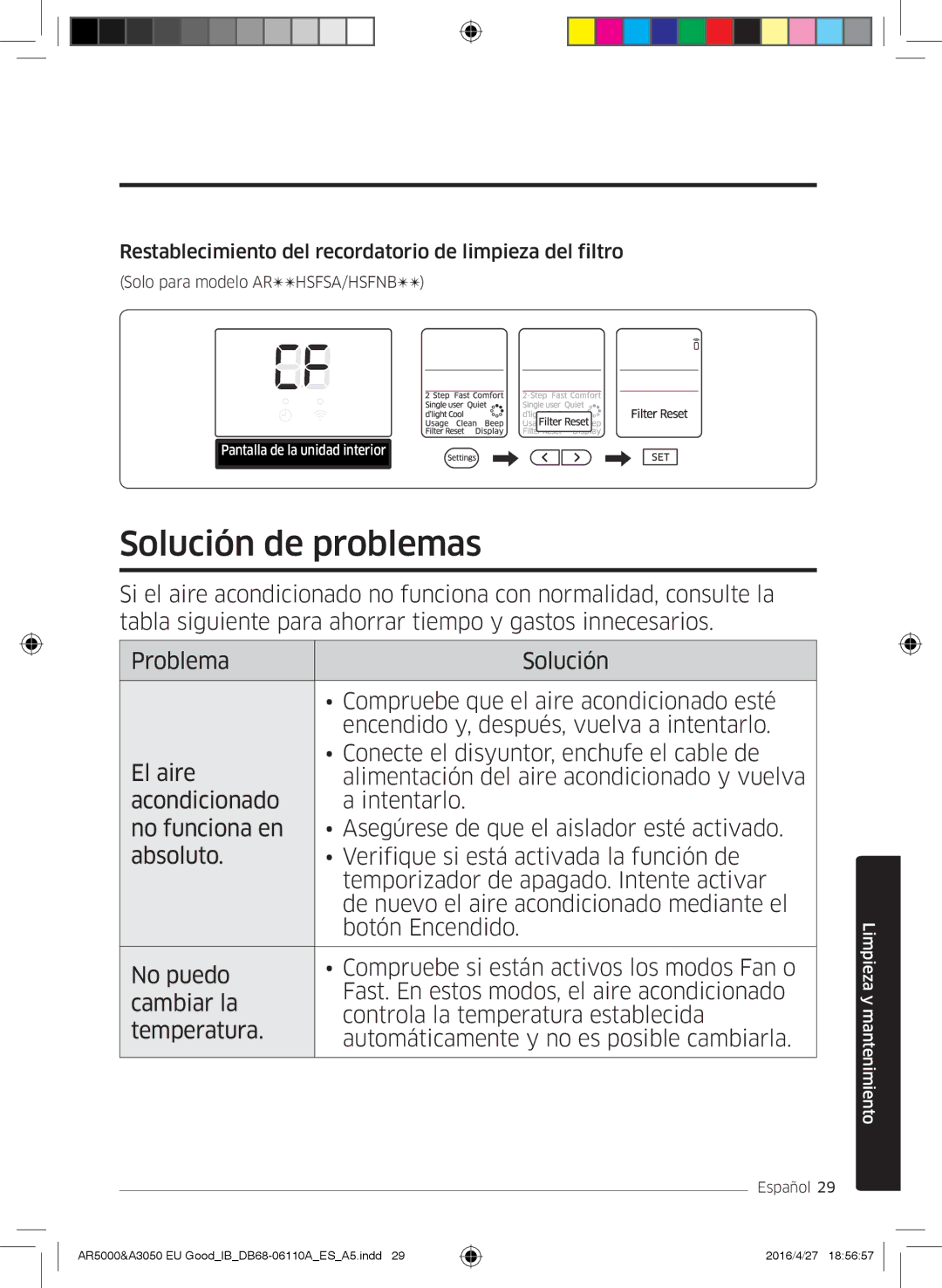 Samsung AR18HSFSBURNEU, AR18HSFSAWKNEU Solución de problemas, Restablecimiento del recordatorio de limpieza del filtro 