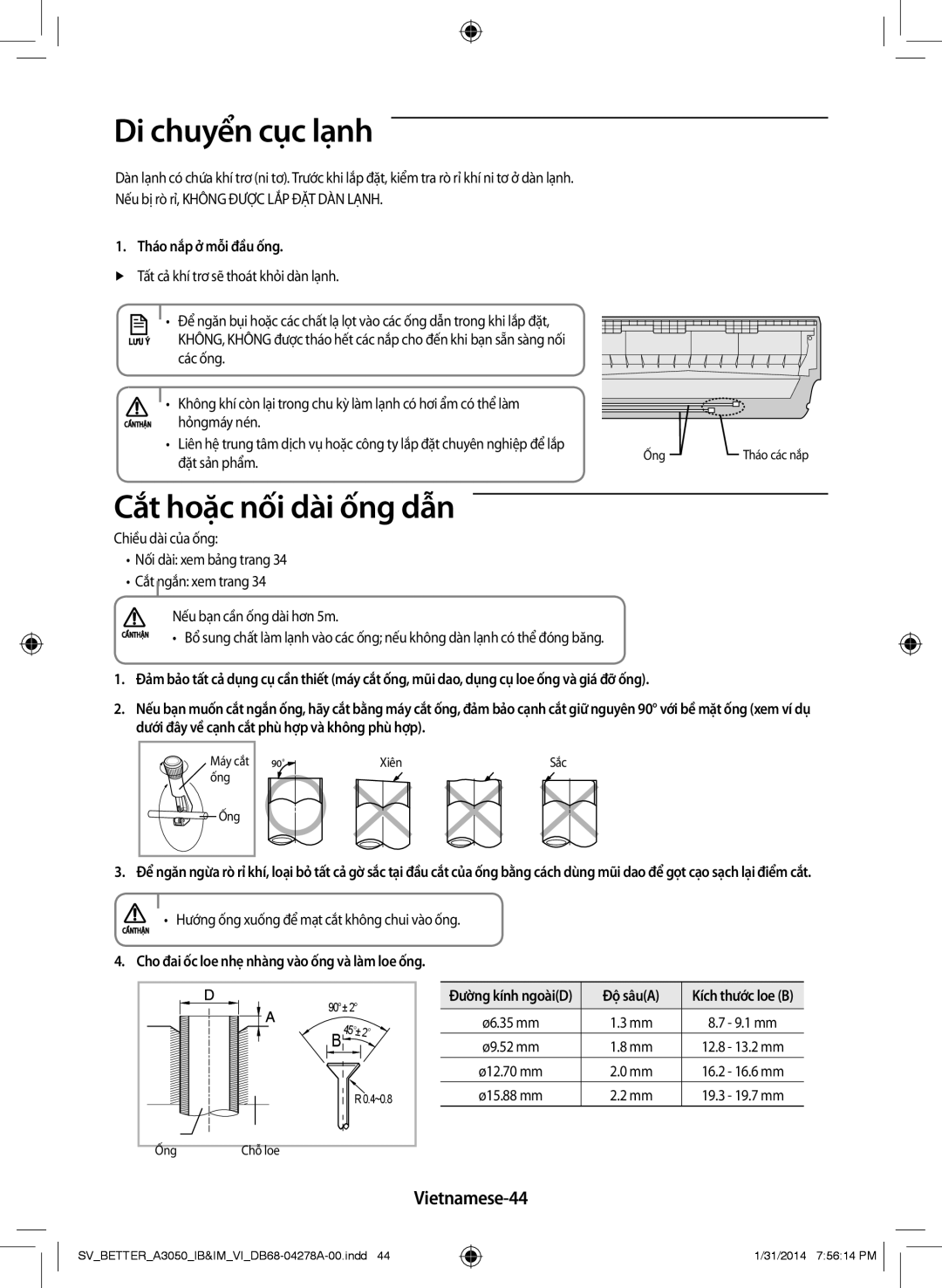 Samsung AR12HSSDNWKXSV, AR18HSSDNWKNSV Di chuyển cục lạnh, Cắt hoặc nối dài ống dẫn, Vietnamese-44, Tháo nắp ở mỗi đầu ống 