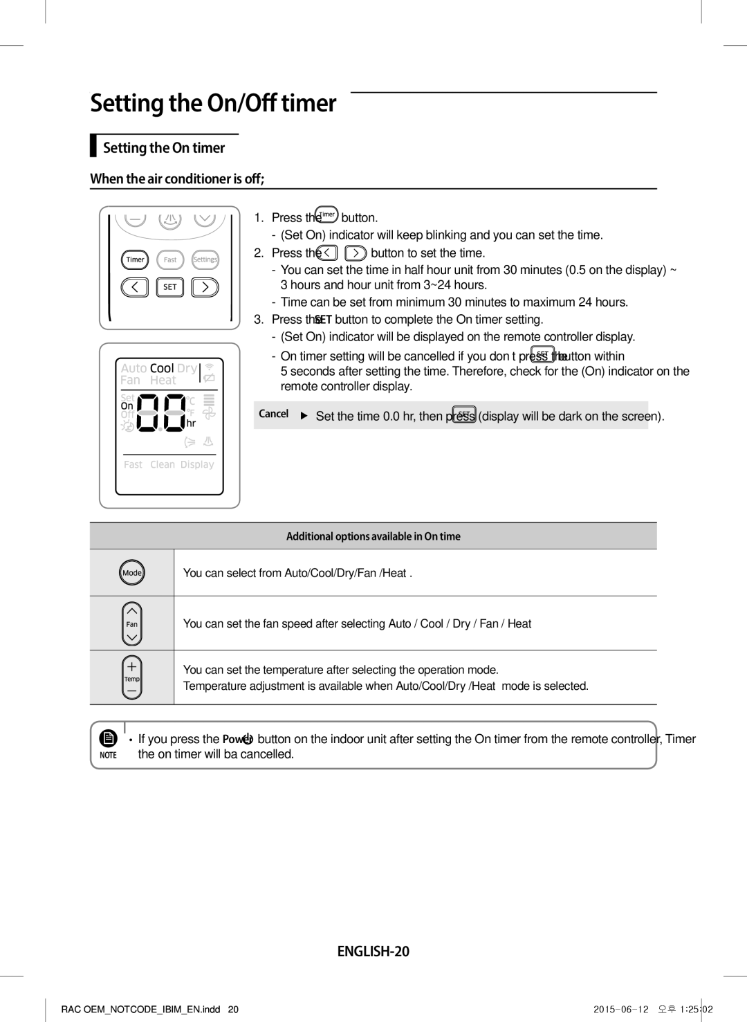 Samsung AR09JQFRAWQ/TV manual Setting the On/Off timer, Setting the On timer When the air conditioner is off, ENGLISH-20 