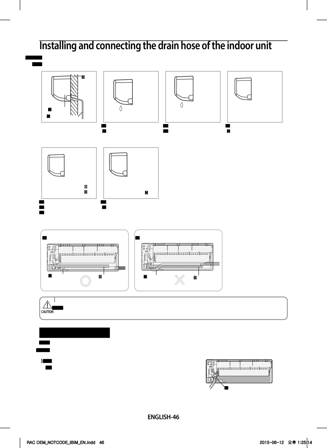 Samsung AR28JQFRAWQ/TV, AR18JQFRAWQ/TV, AR09JQFRAWQ/TV, AR24JQFRAWQ/TV, AR12JQFRAWQ/TV Drain hose installation, ENGLISH-46 