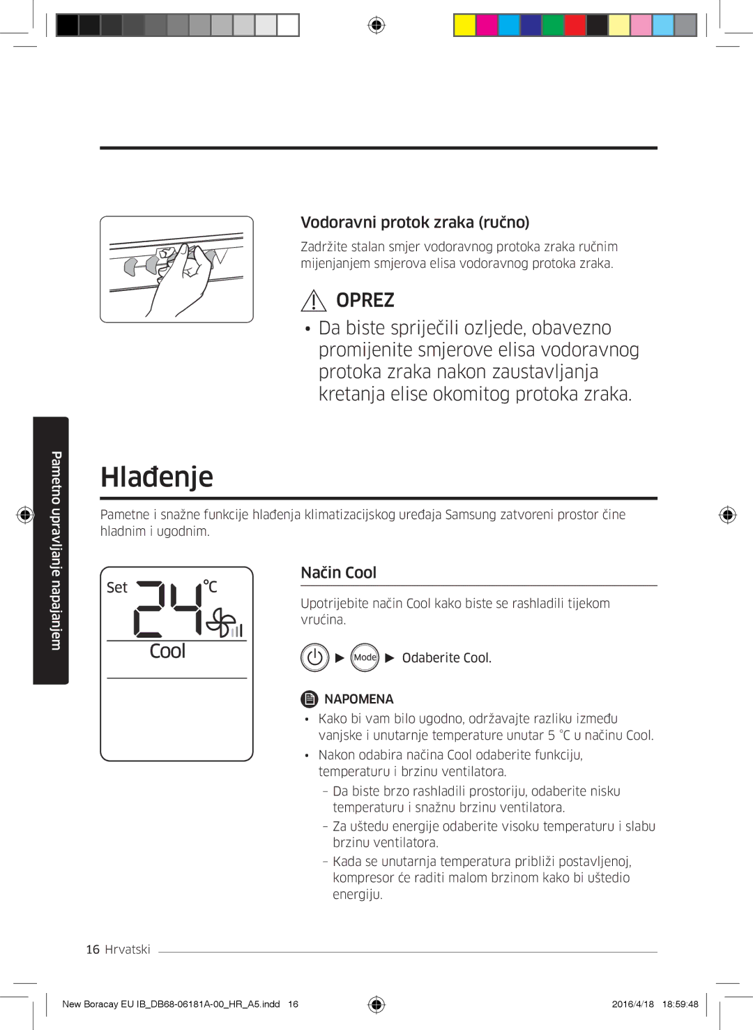 Samsung AR18KSFHBWKNEU manual Hlađenje, Vodoravni protok zraka ručno, Način Cool 