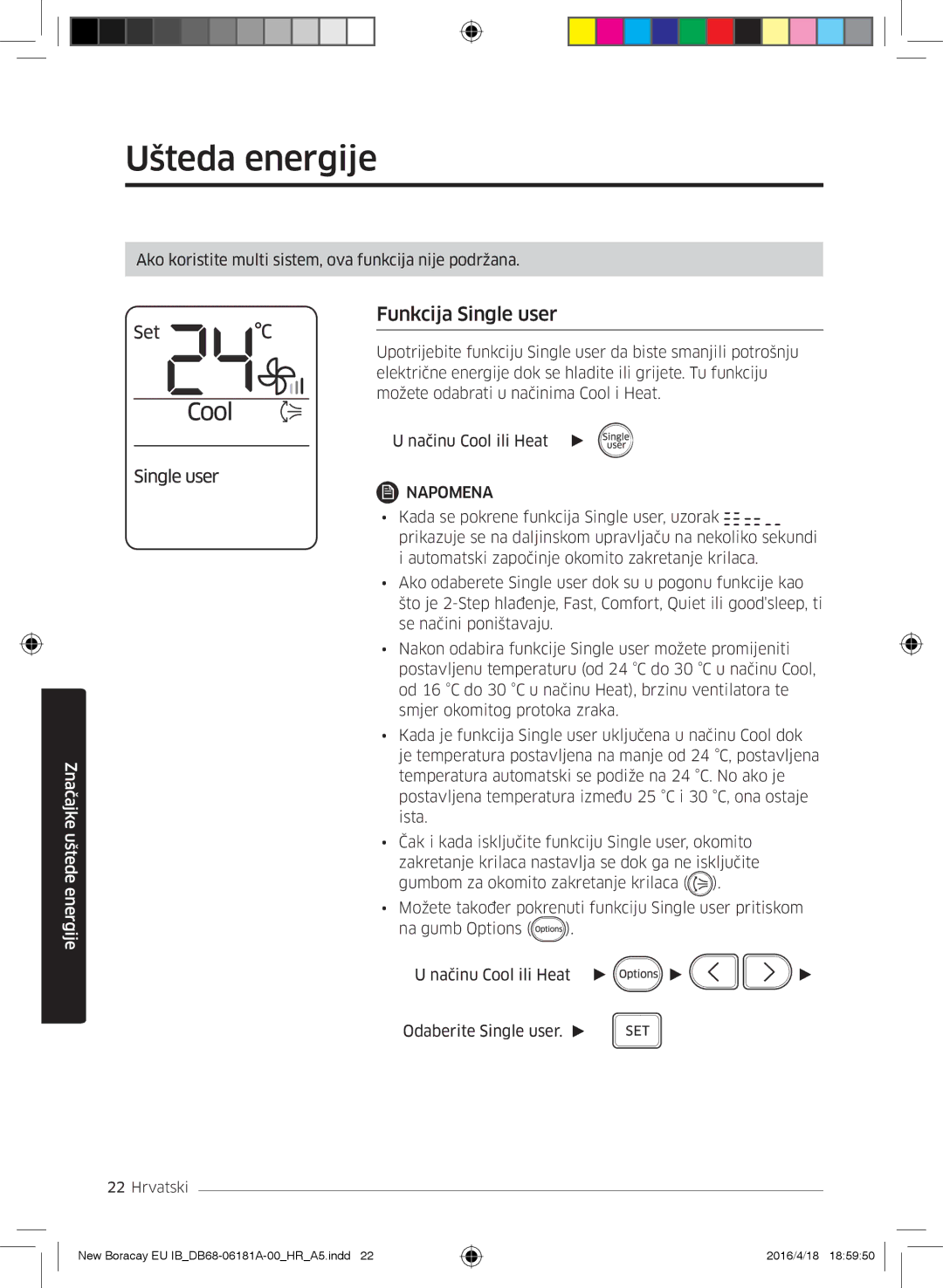 Samsung AR18KSFHBWKNEU manual Ušteda energije, Funkcija Single user 