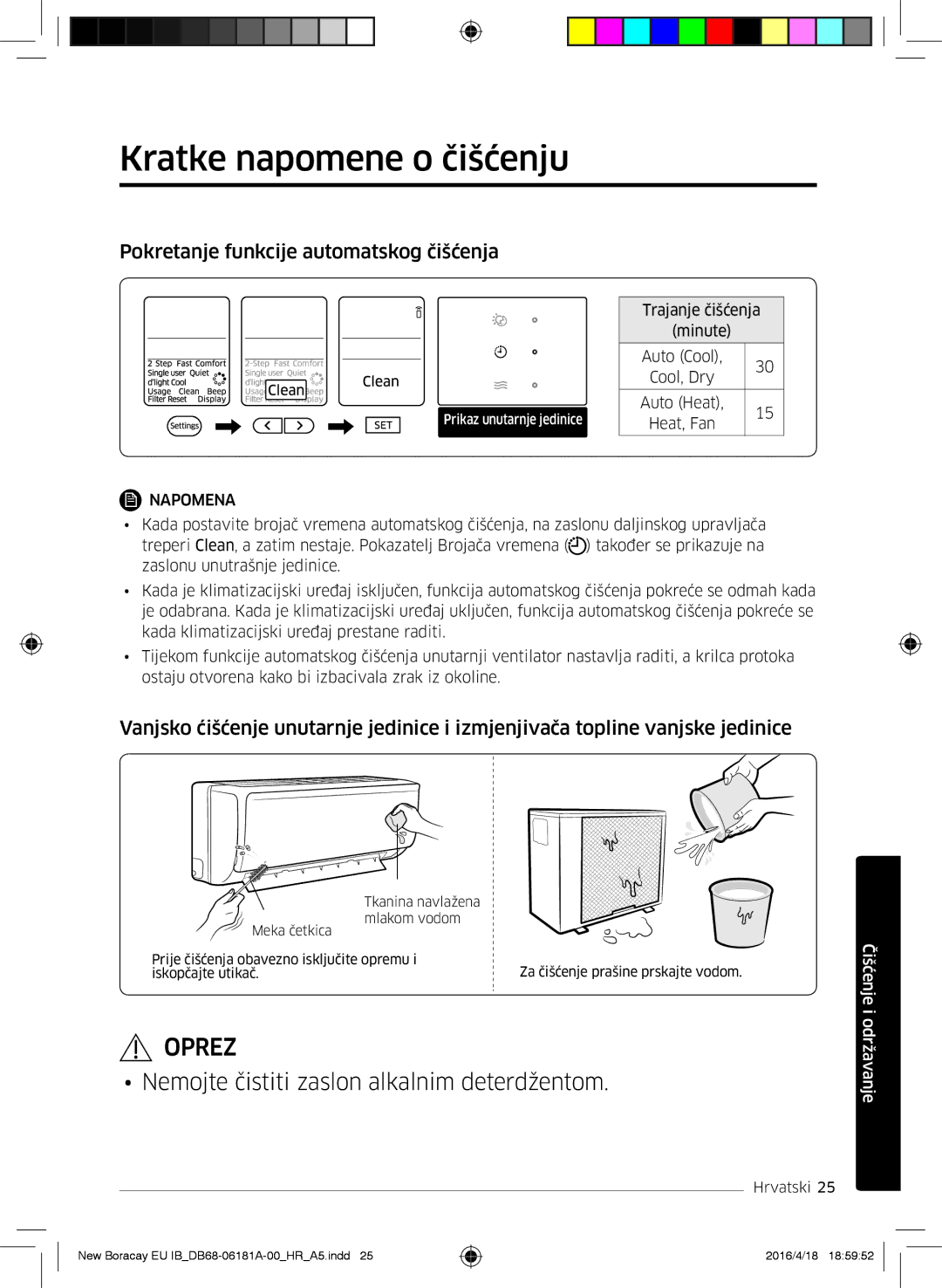 Samsung AR18KSFHBWKNEU manual Kratke napomene o čišćenju, Pokretanje funkcije automatskog čišćenja 