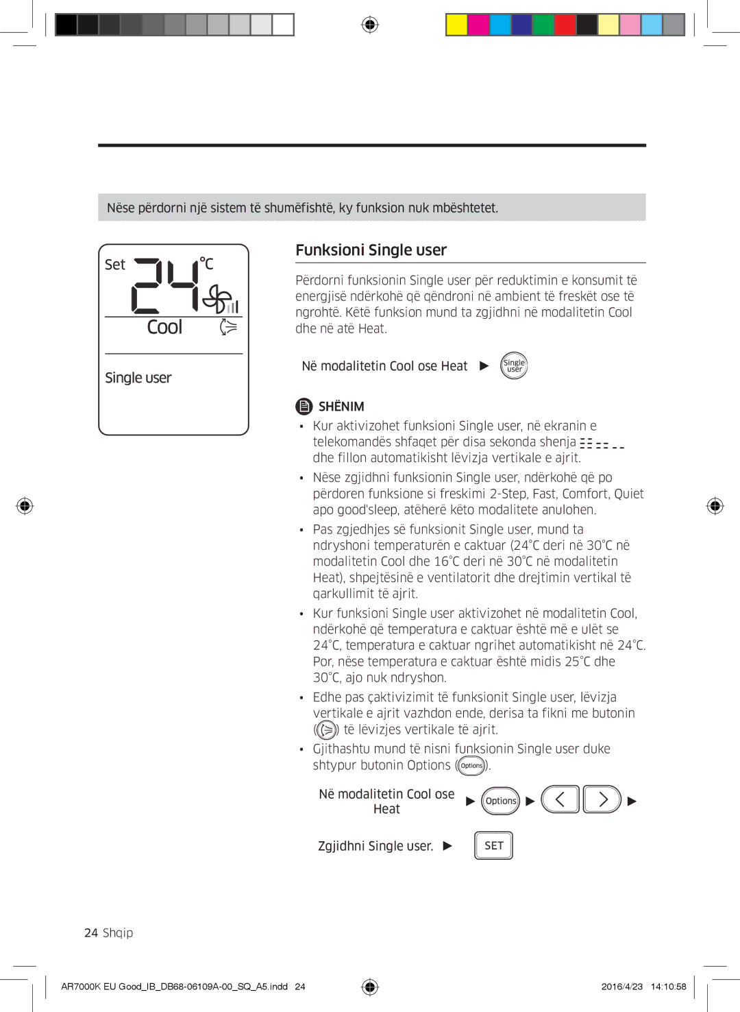 Samsung AR18KSWSAWKNEU, AR18KSWNAWKNEU manual Funksioni Single user 