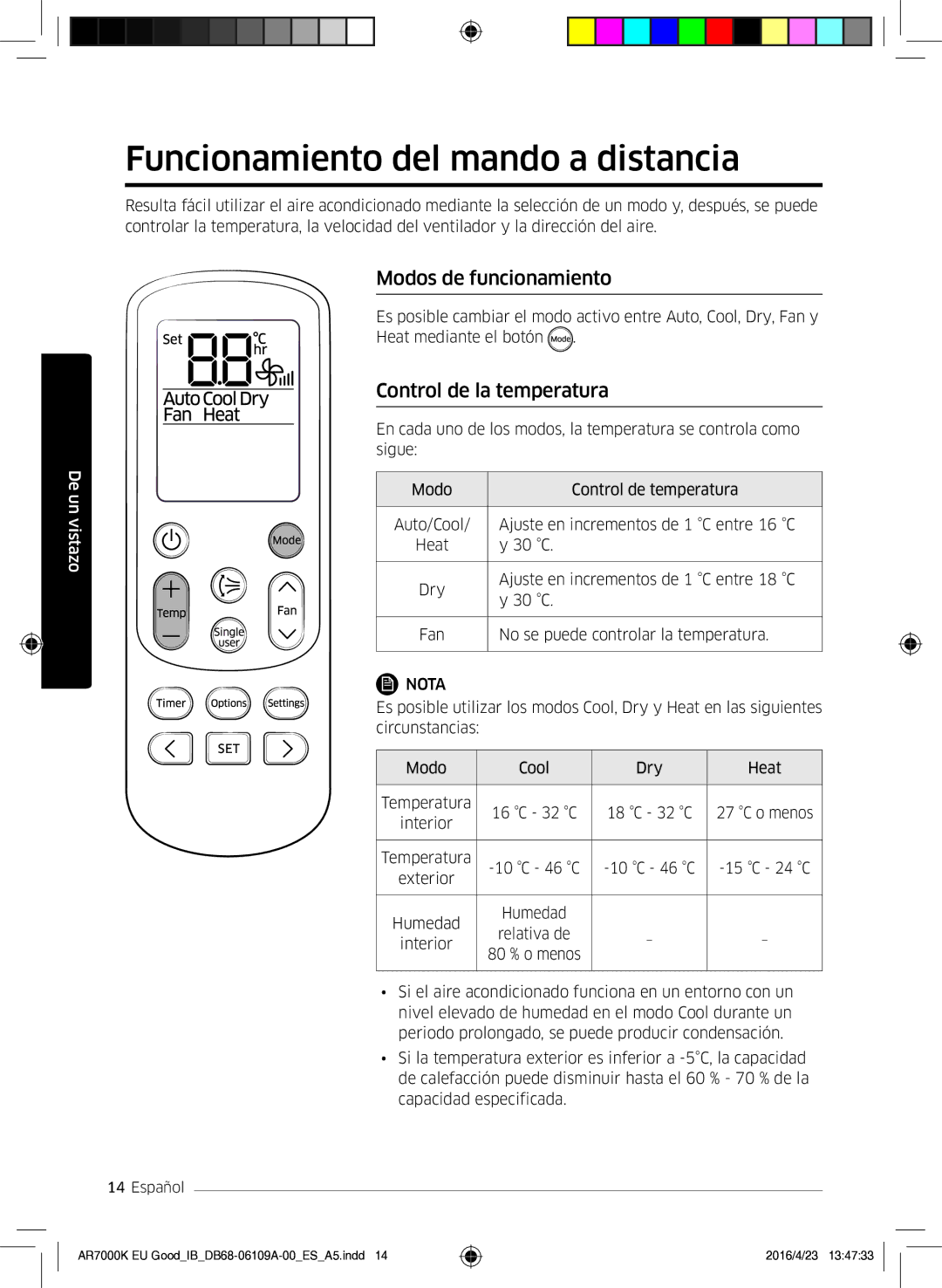 Samsung AR24KSWSAWKNEU manual Funcionamiento del mando a distancia, Modos de funcionamiento, Control de la temperatura 