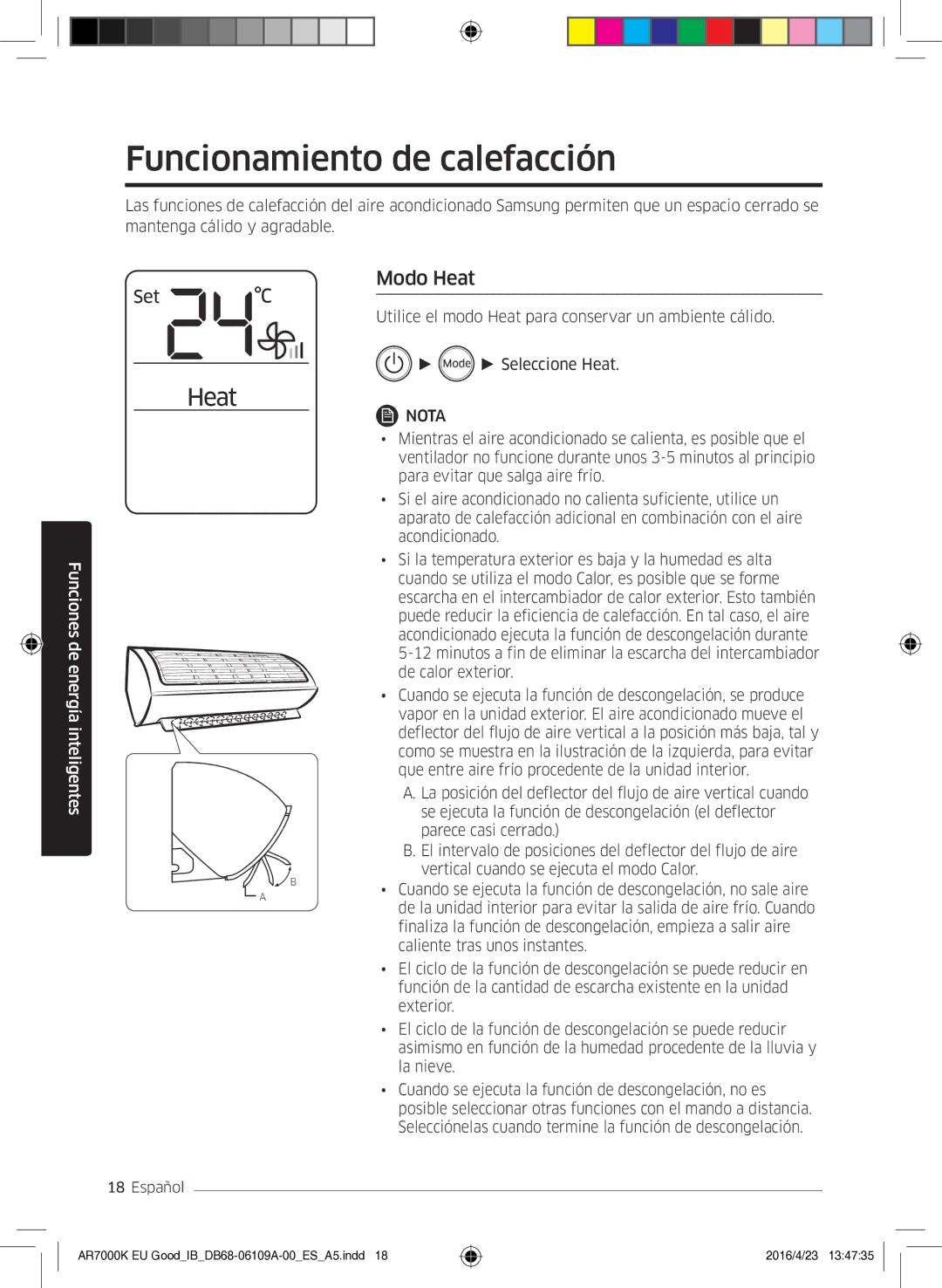 Samsung AR24KSWSAWKNEU, AR18KSWSAWKNEU manual Funcionamiento de calefacción, Modo Heat 