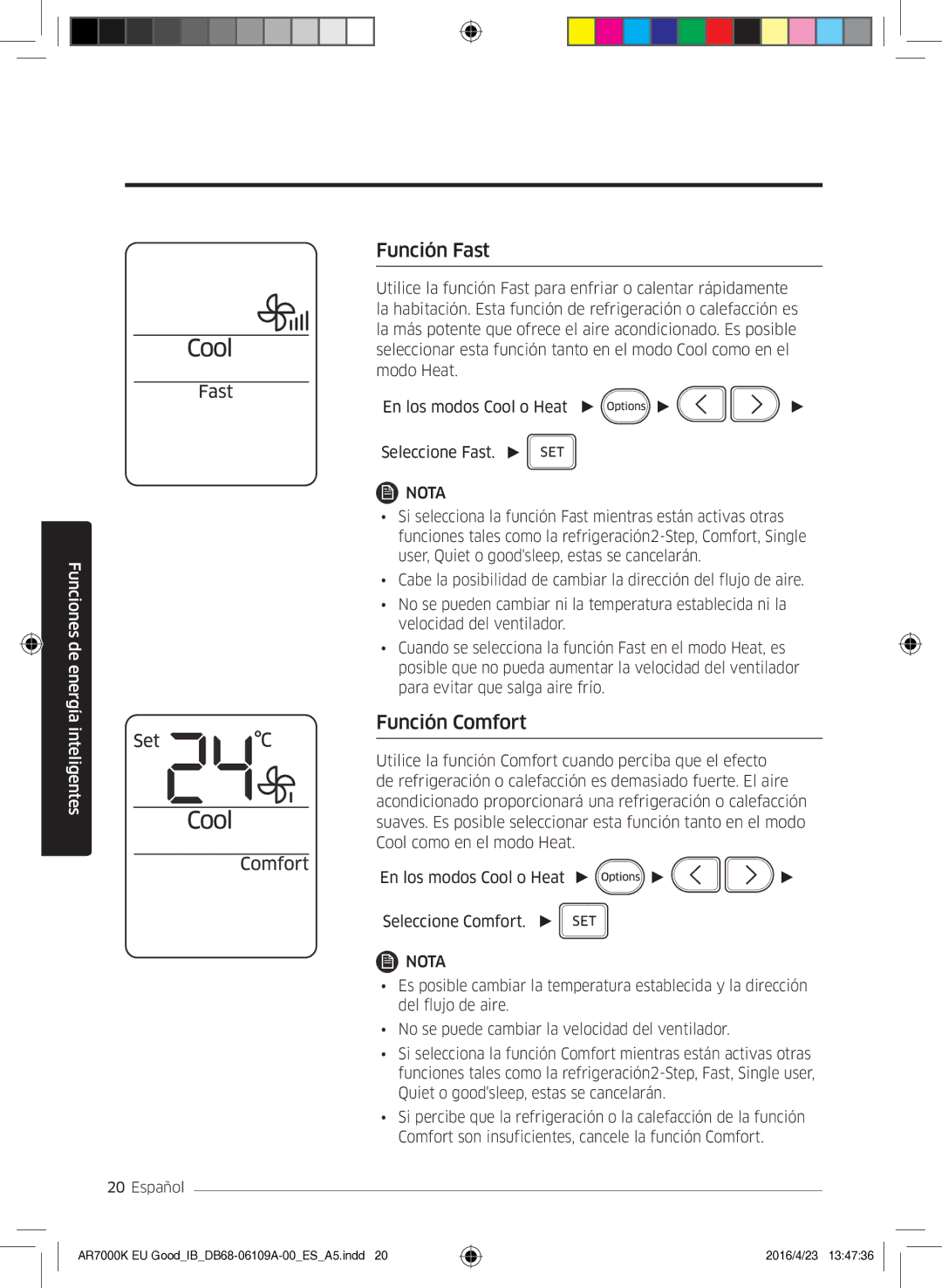 Samsung AR24KSWSAWKNEU, AR18KSWSAWKNEU manual Función Fast, Función Comfort 