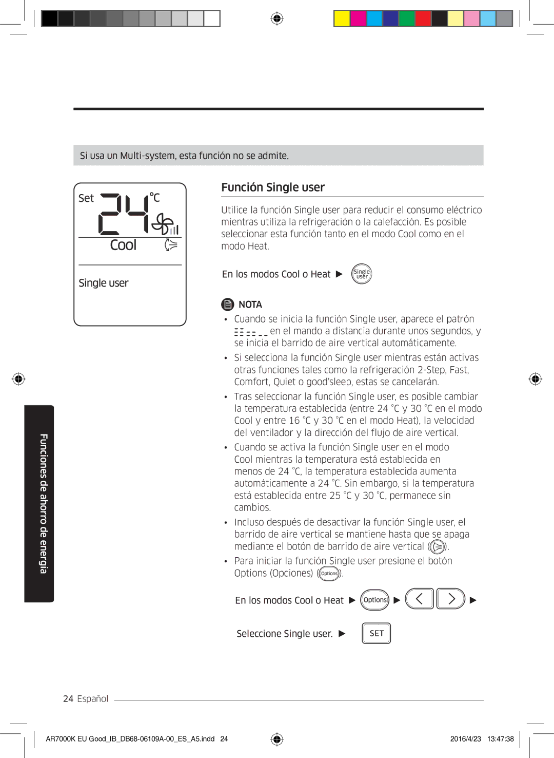 Samsung AR24KSWSAWKNEU, AR18KSWSAWKNEU manual Función Single user 