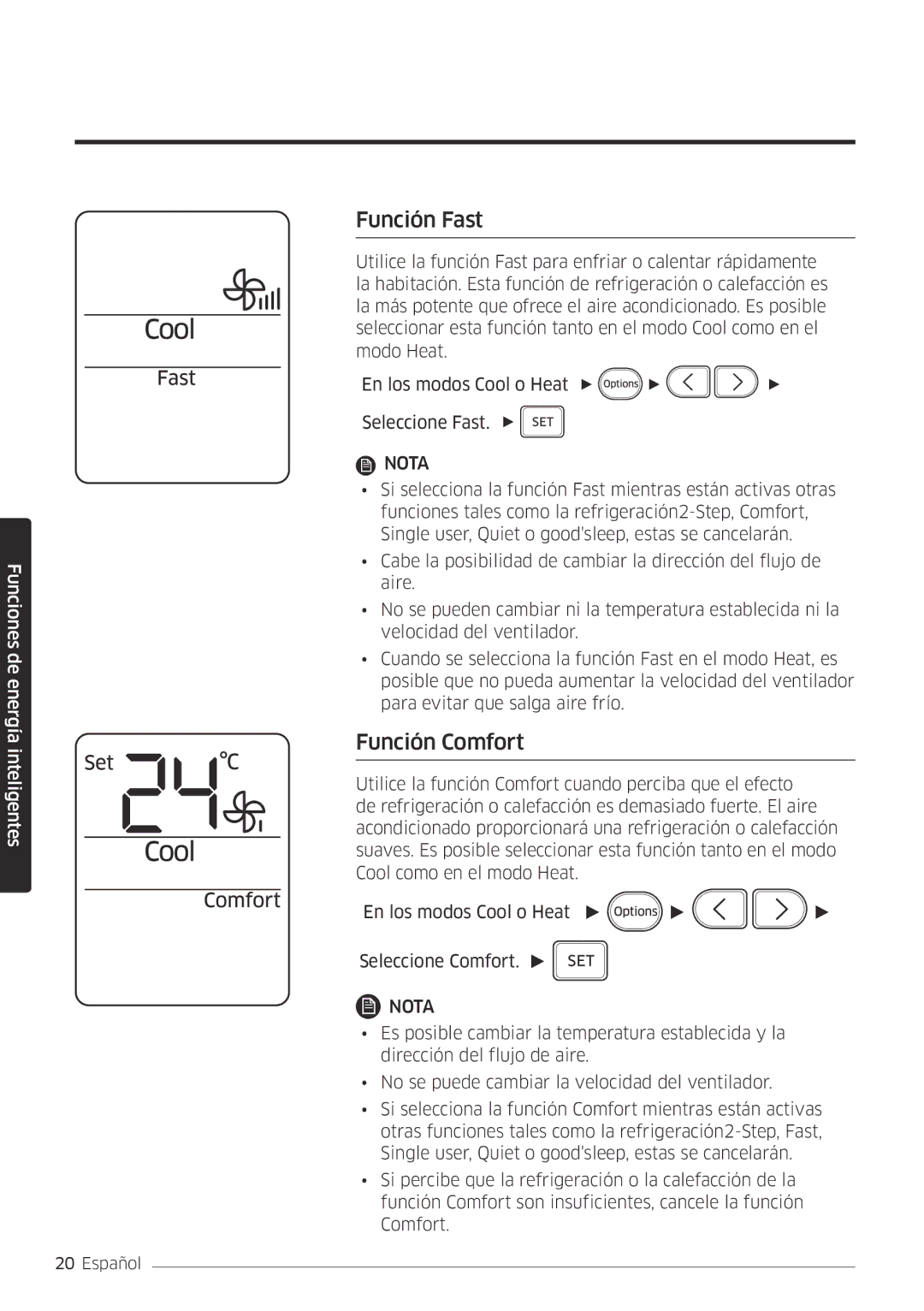 Samsung AR07MSFPEWQNEU, AR18MSFPEWQNEU, AR24MSFPEWQNEU, AR09MSFPEWQNET, AR12MSFPEWQNET manual Función Fast, Función Comfort 