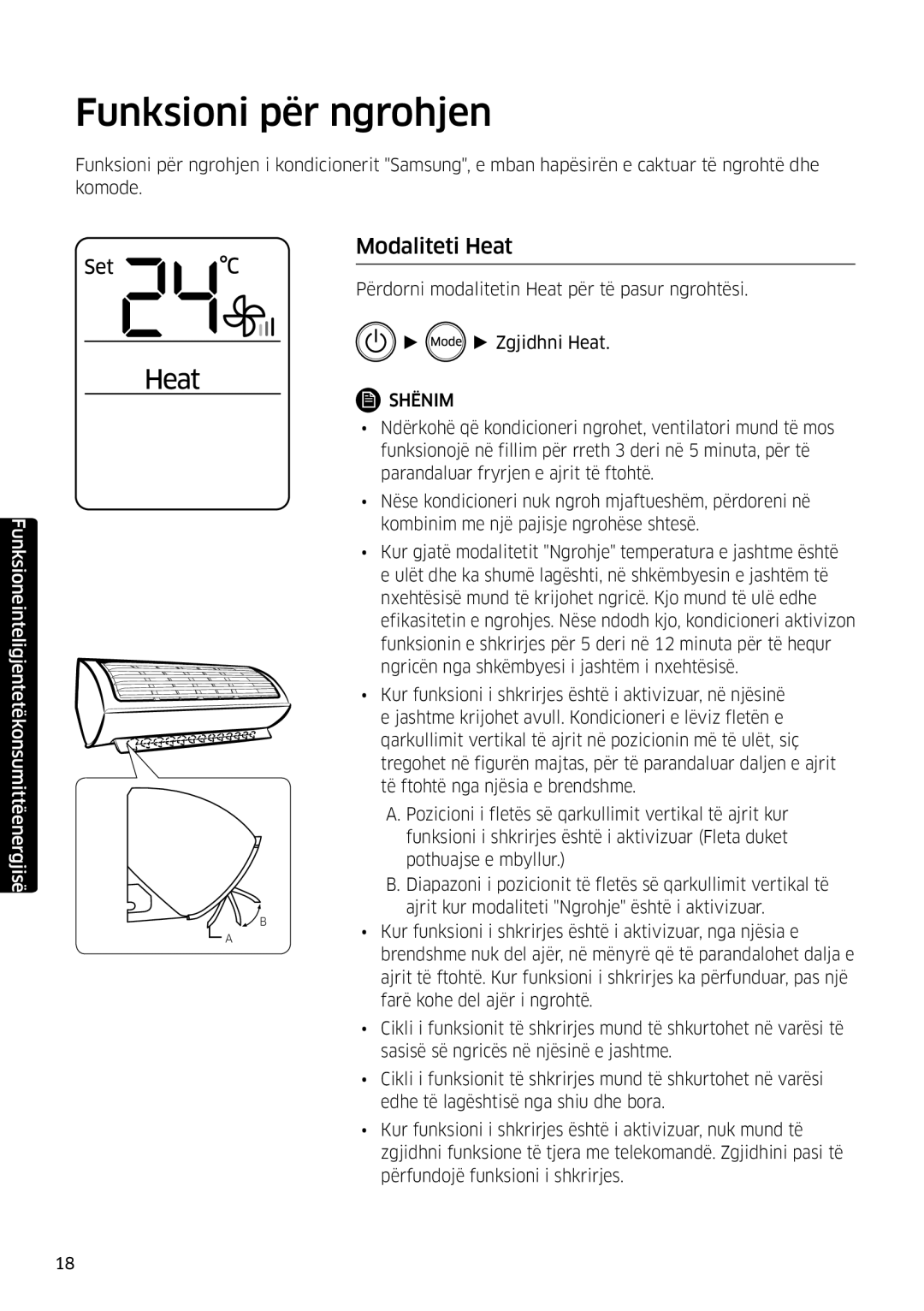 Samsung AR18MSWSAWKNEU, AR18MSWNAWKNEU manual Funksioni për ngrohjen, Modaliteti Heat 