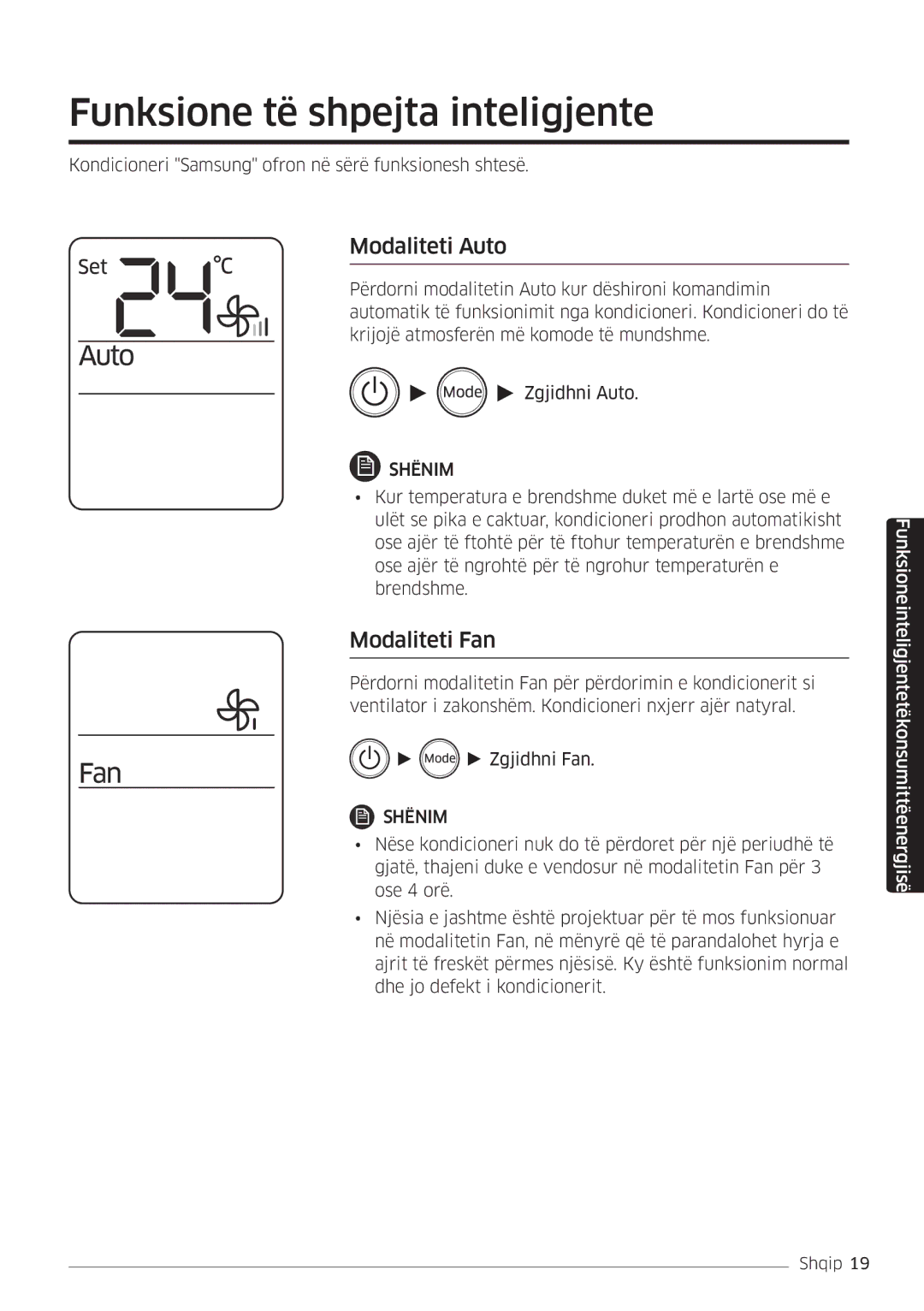 Samsung AR18MSWNAWKNEU, AR18MSWSAWKNEU manual Funksione të shpejta inteligjente, Modaliteti Auto, Modaliteti Fan 