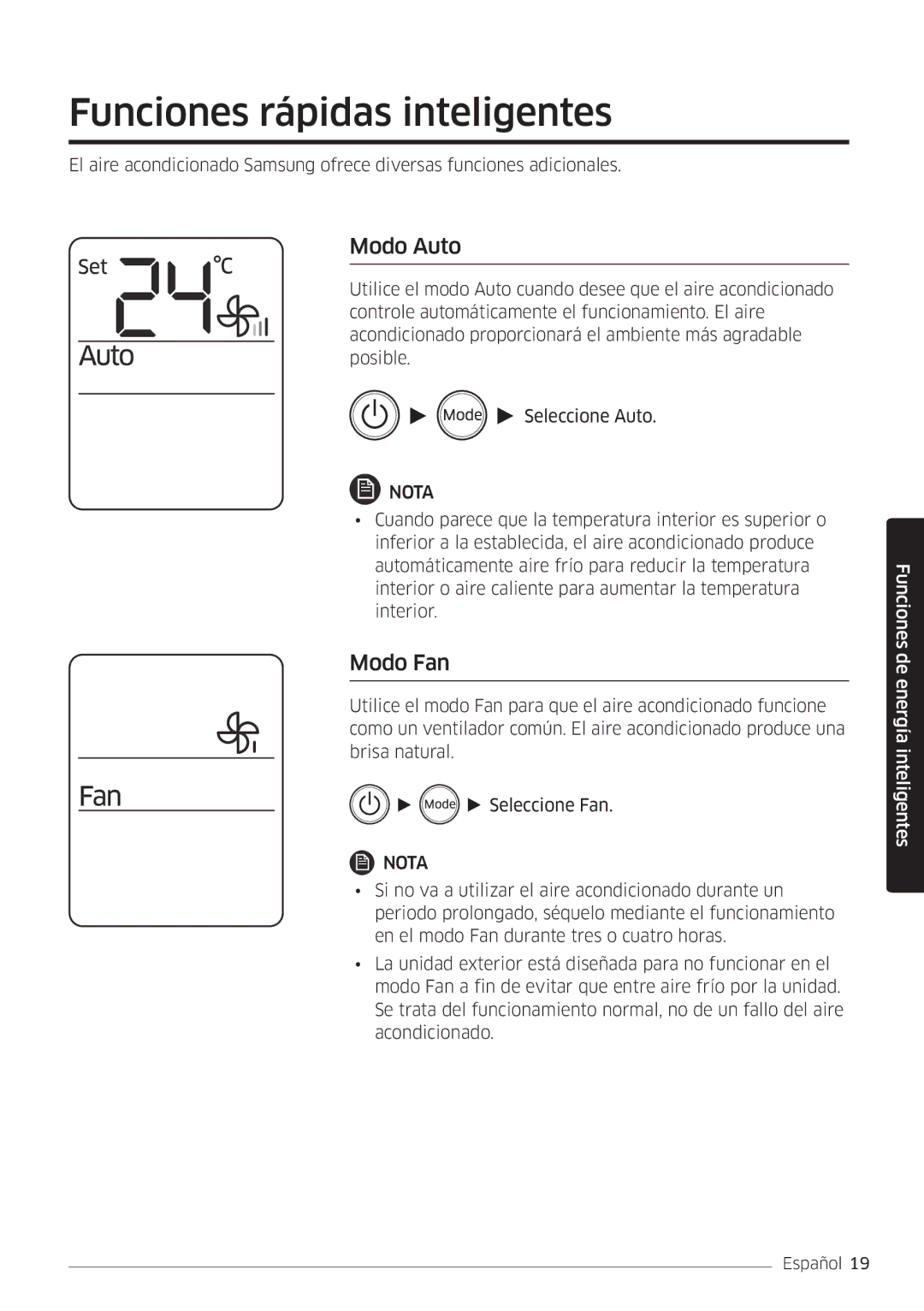 Samsung AR18MSWSAWKNEU, AR24MSWSAWKNEU, AR07MSWSAURNEU, AR09MSWSAURNEU Funciones rápidas inteligentes, Modo Auto, Modo Fan 