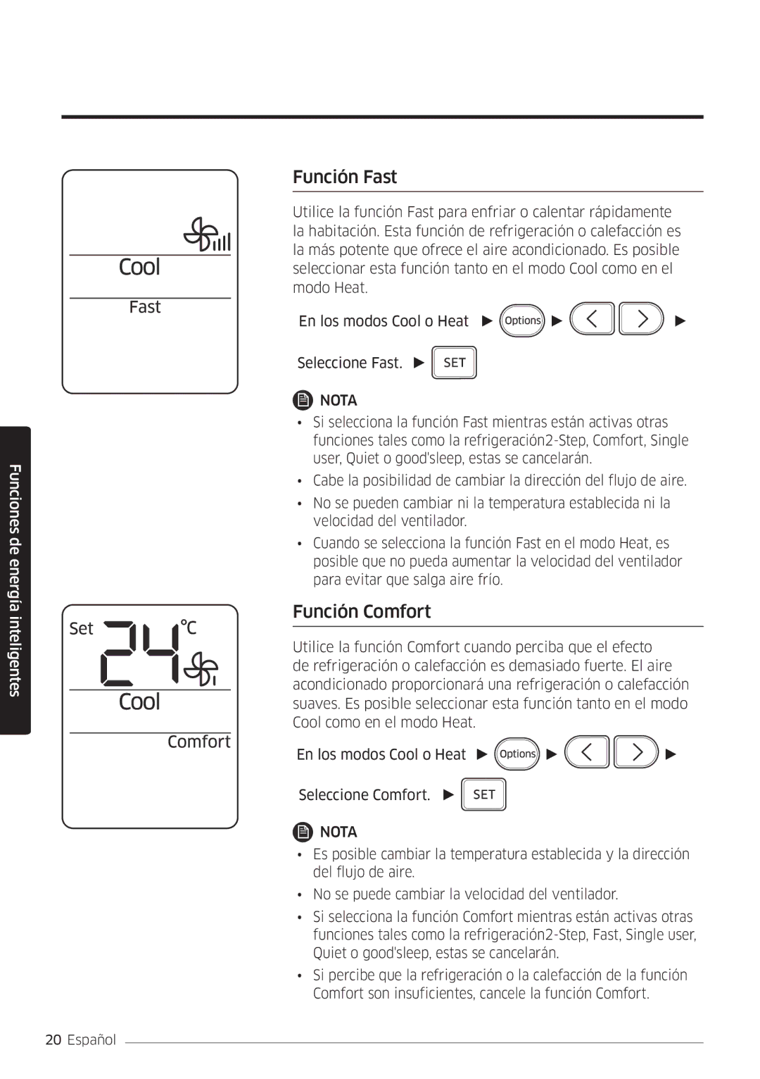 Samsung AR24MSWSAWKNEU, AR18MSWSAWKNEU, AR07MSWSAURNEU, AR09MSWSAURNEU, AR12MSWSAURNEU manual Función Fast, Función Comfort 